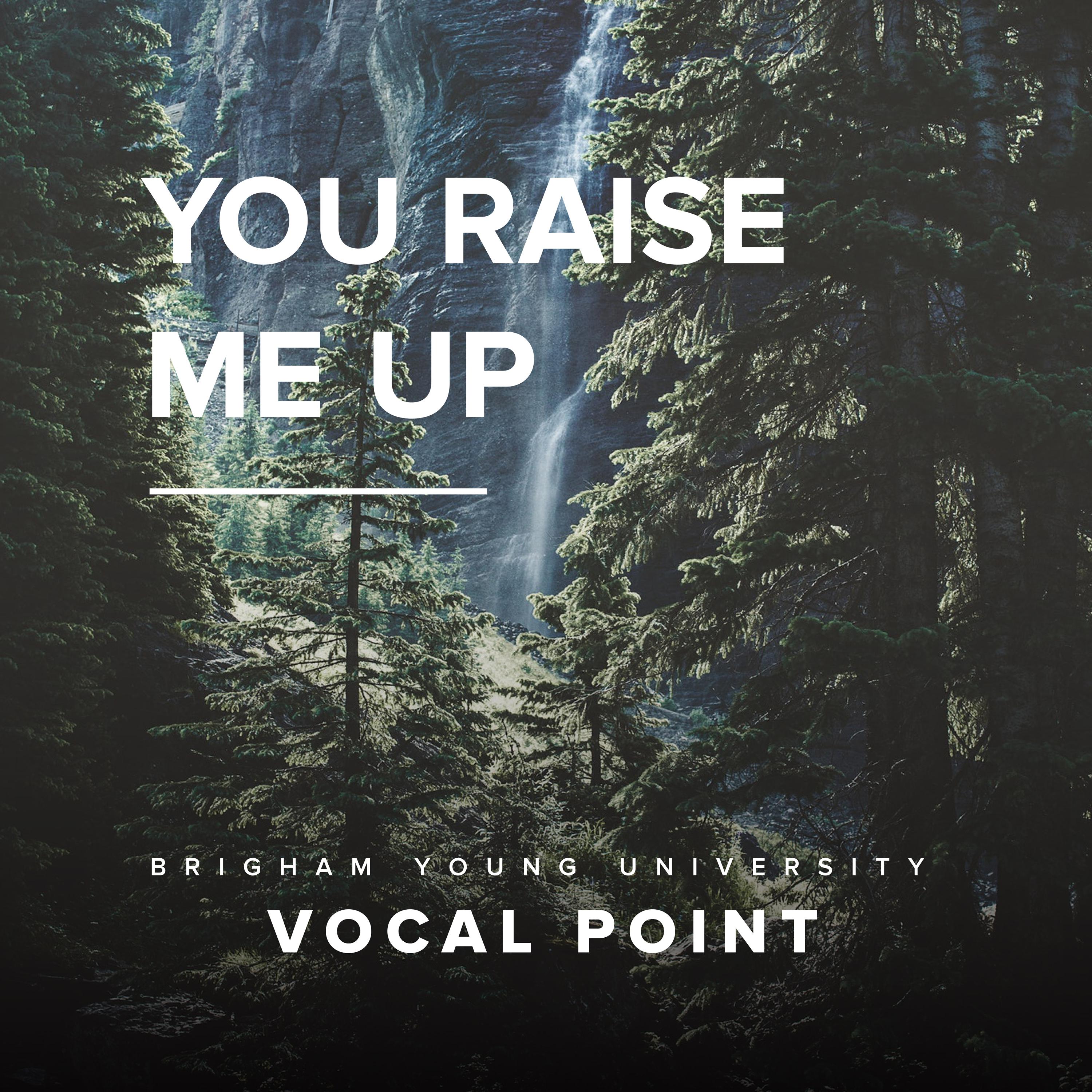 You Raise Me Up