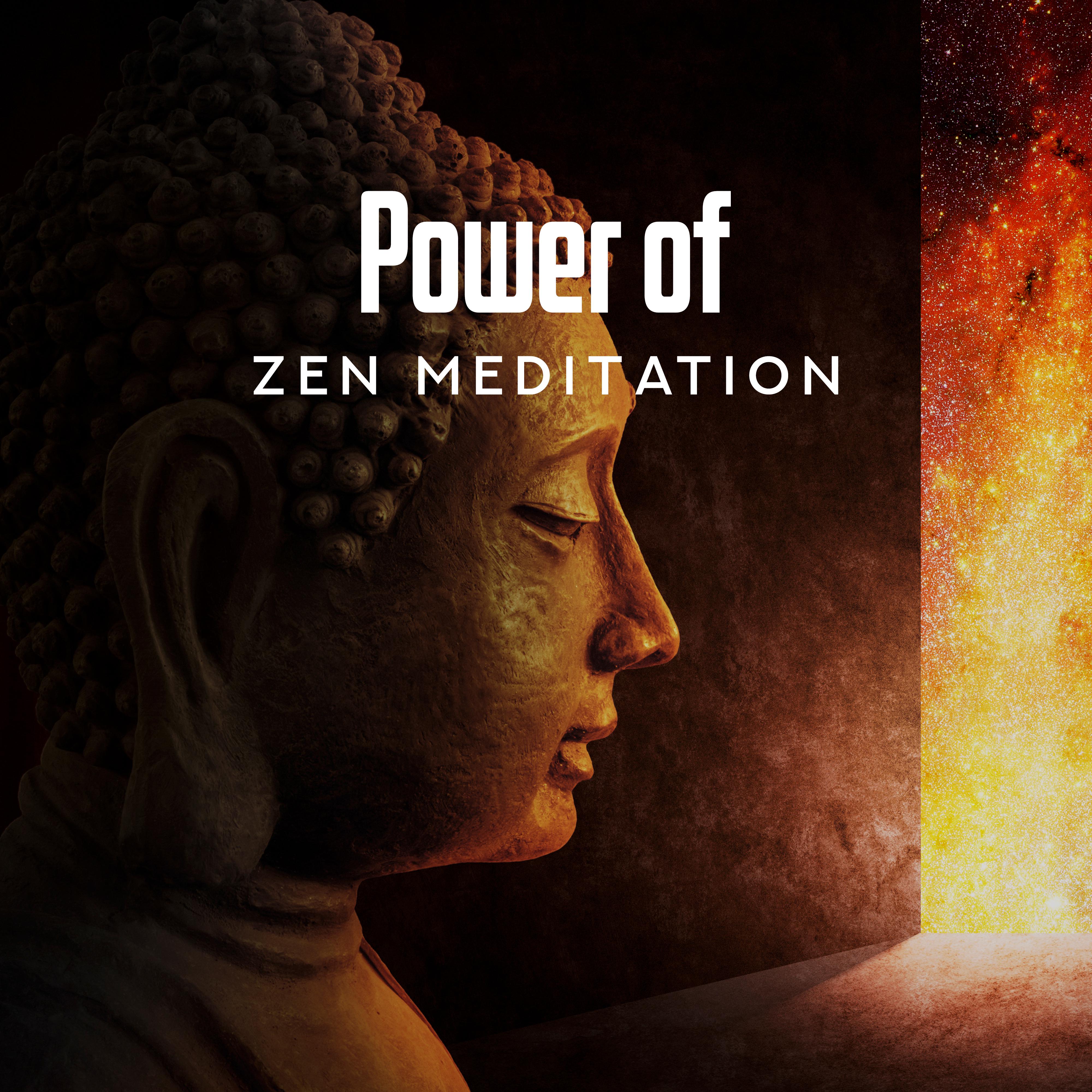 Power of Zen Meditation: New Age 2019 Songs for Deep Yoga & Relaxation Session
