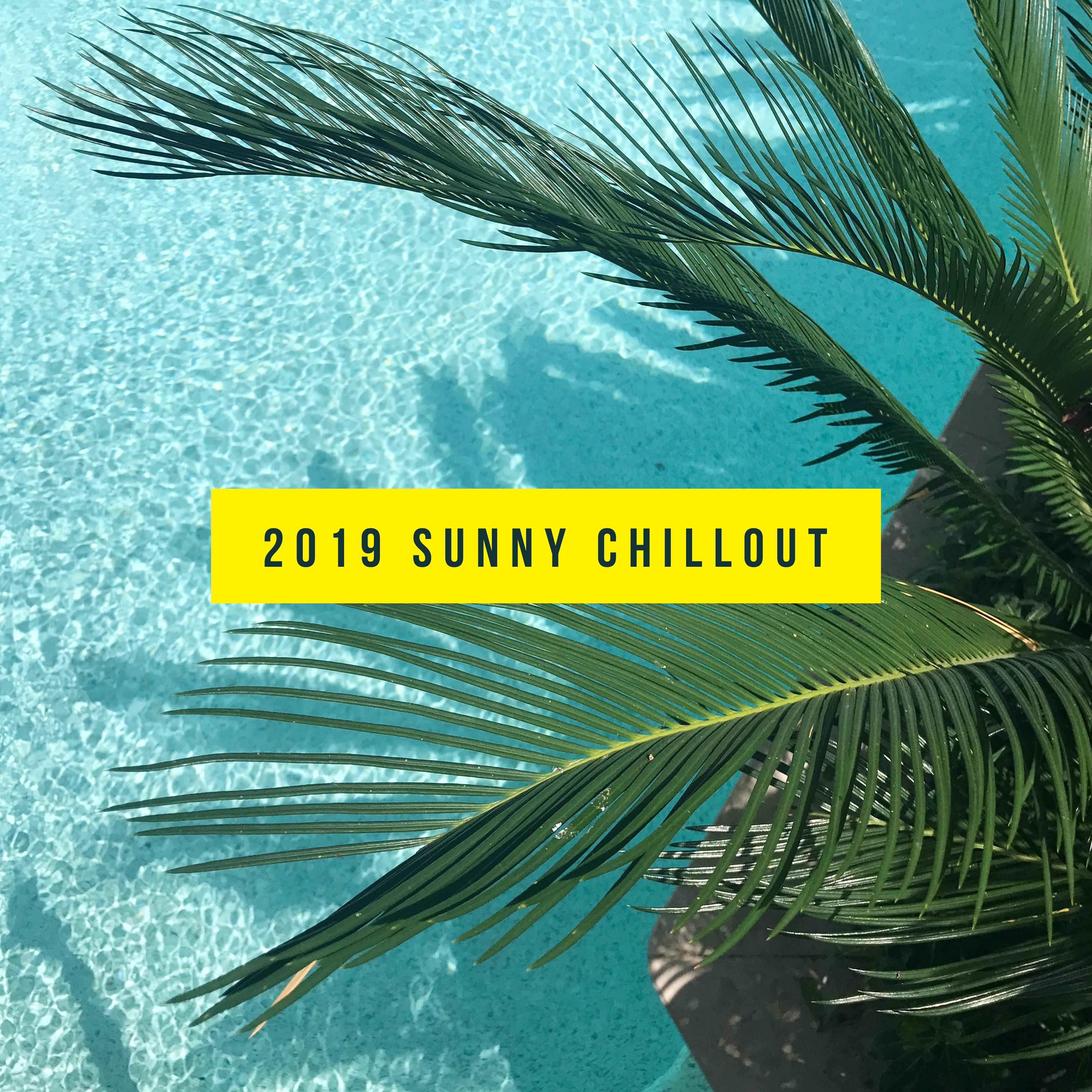 2019 Sunny Chillout – Summer Time 2019, Chillout Beats, Relaxing Ambient Chillout, Music for Reduce Stress, Ibiza Chill Out, Chillout Sounds