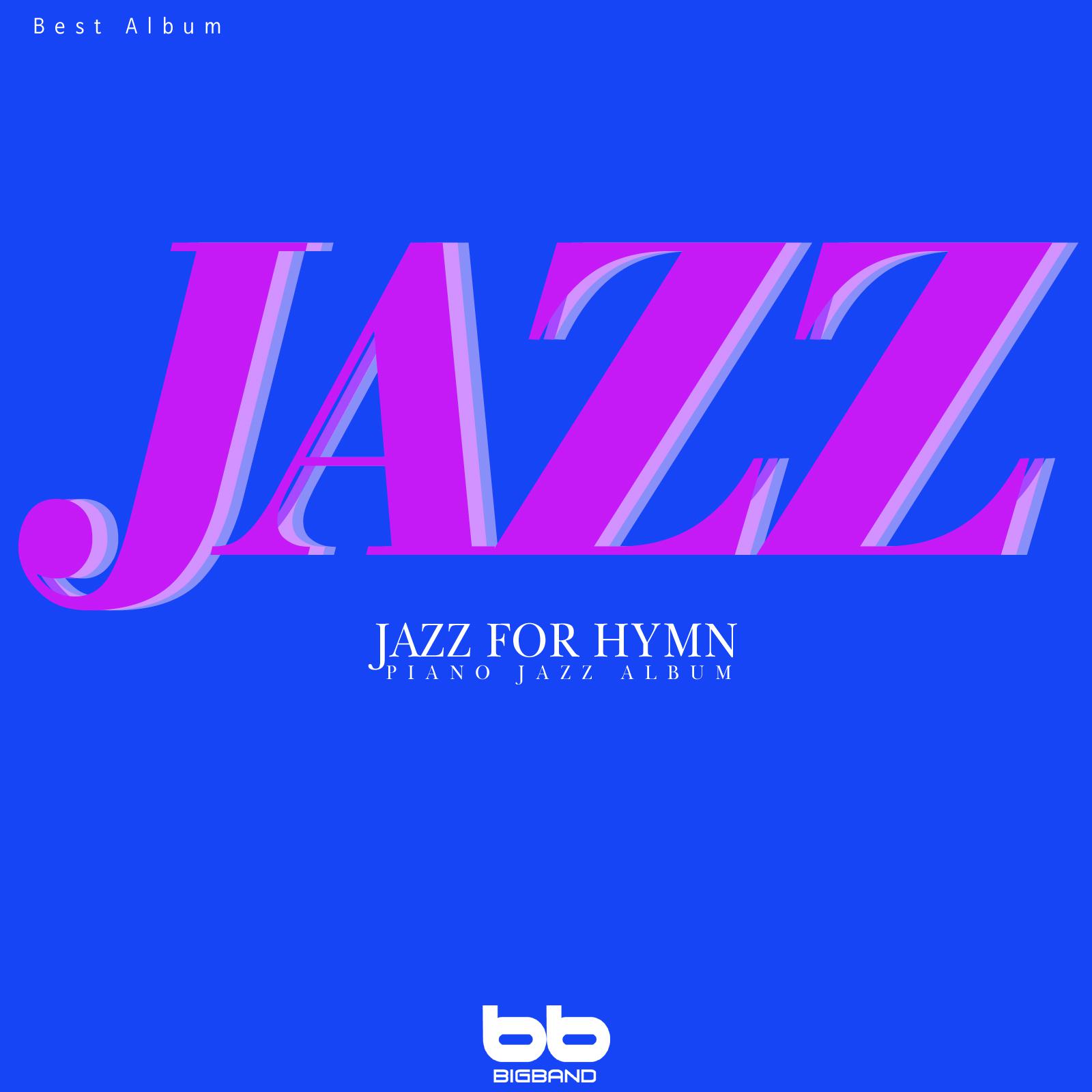 Jazz for Hymn Piano Jazz Album Best 4