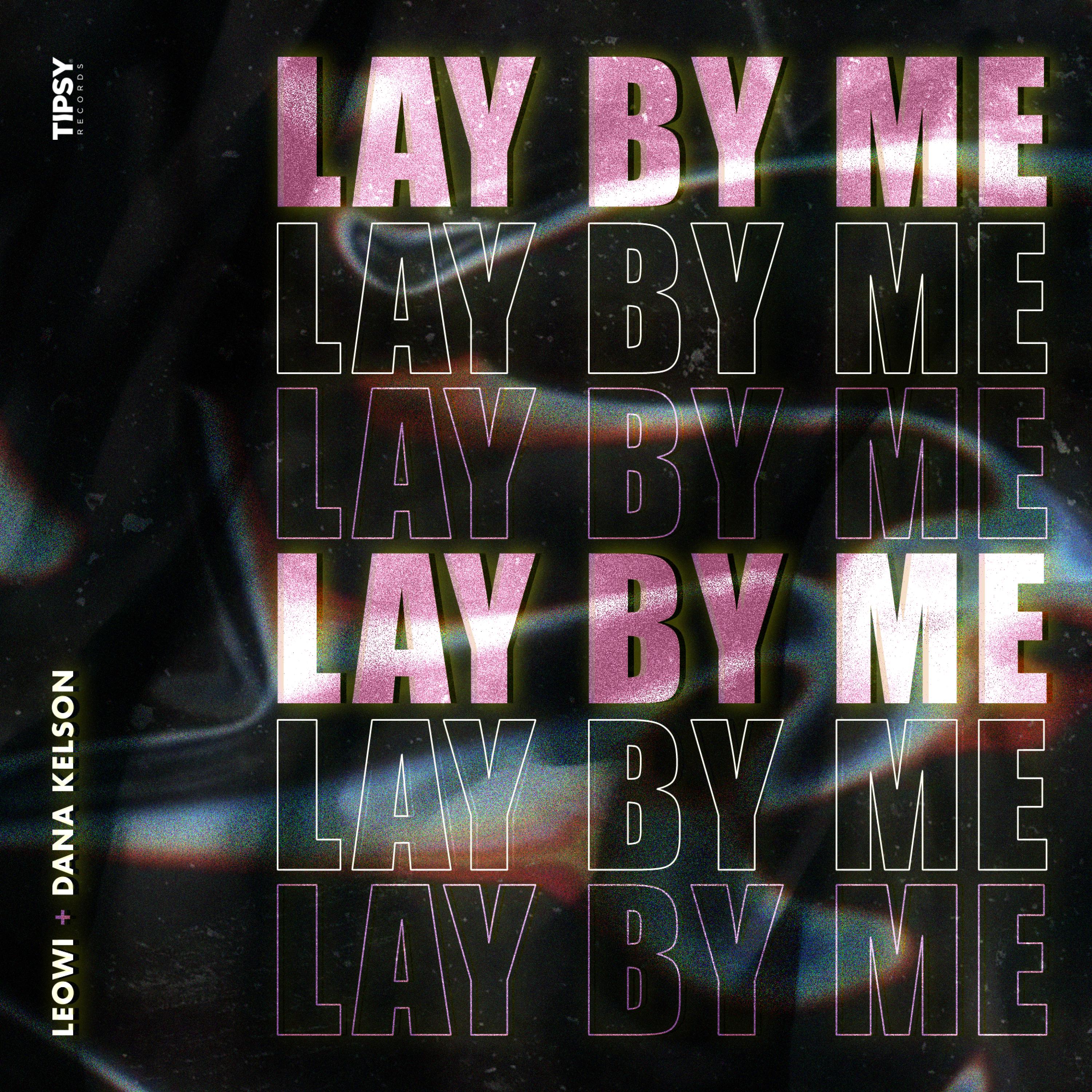 Lay By Me