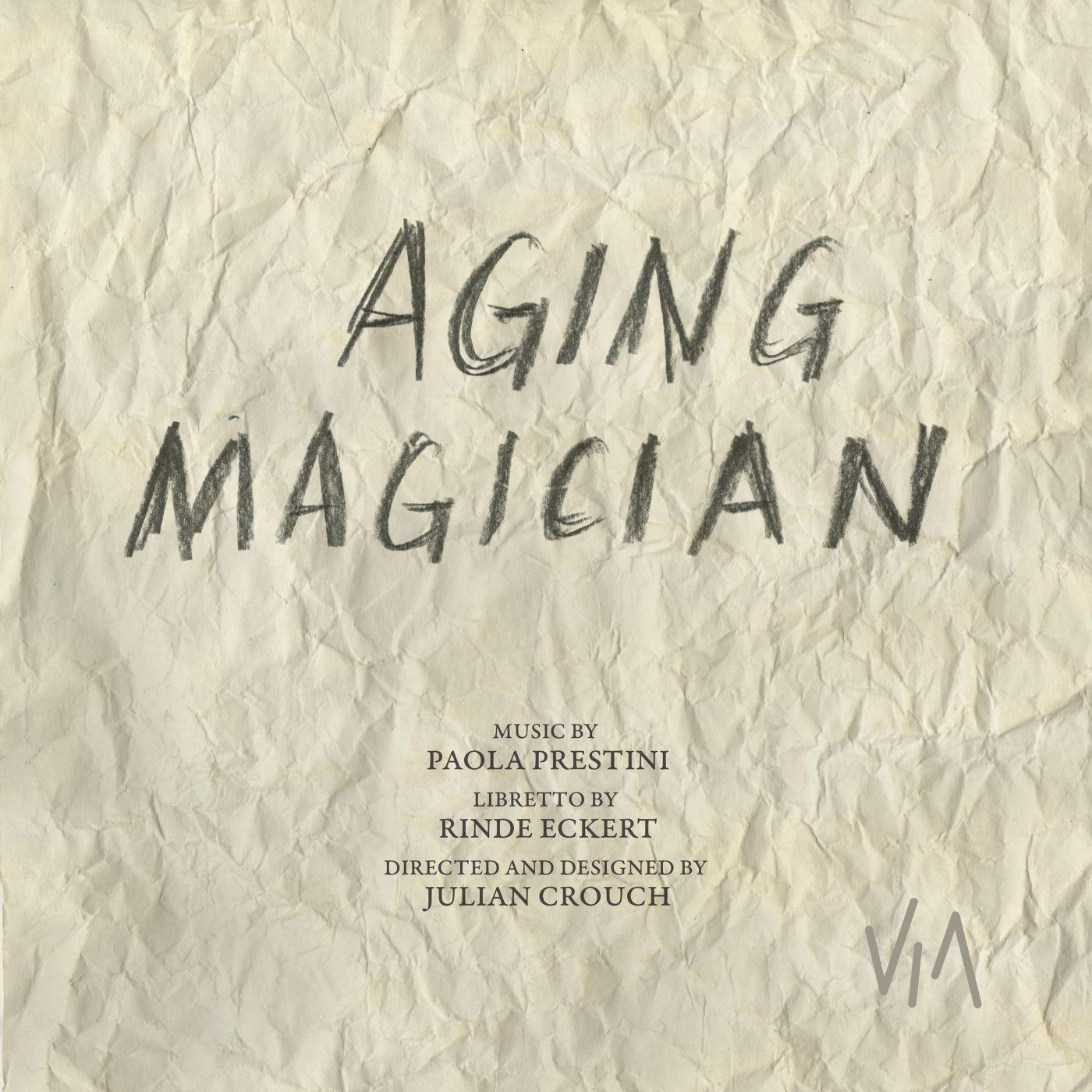 Aging Magician