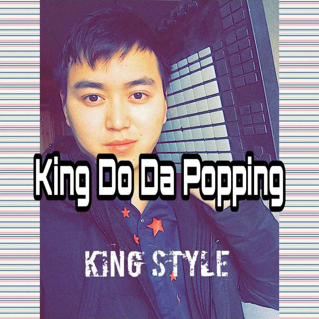 King Do Da Popping