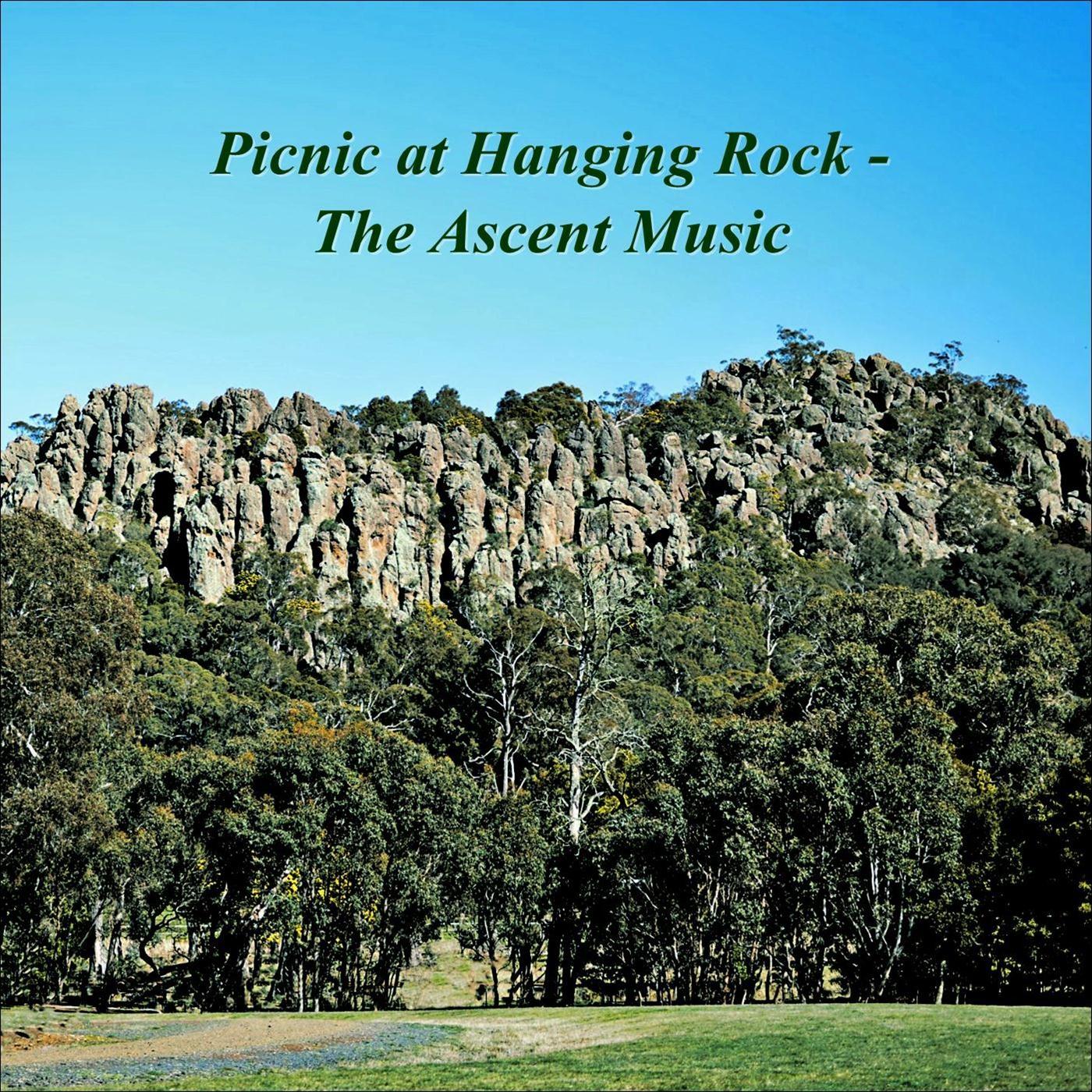 Picnic at Hanging Rock: The Ascent Music