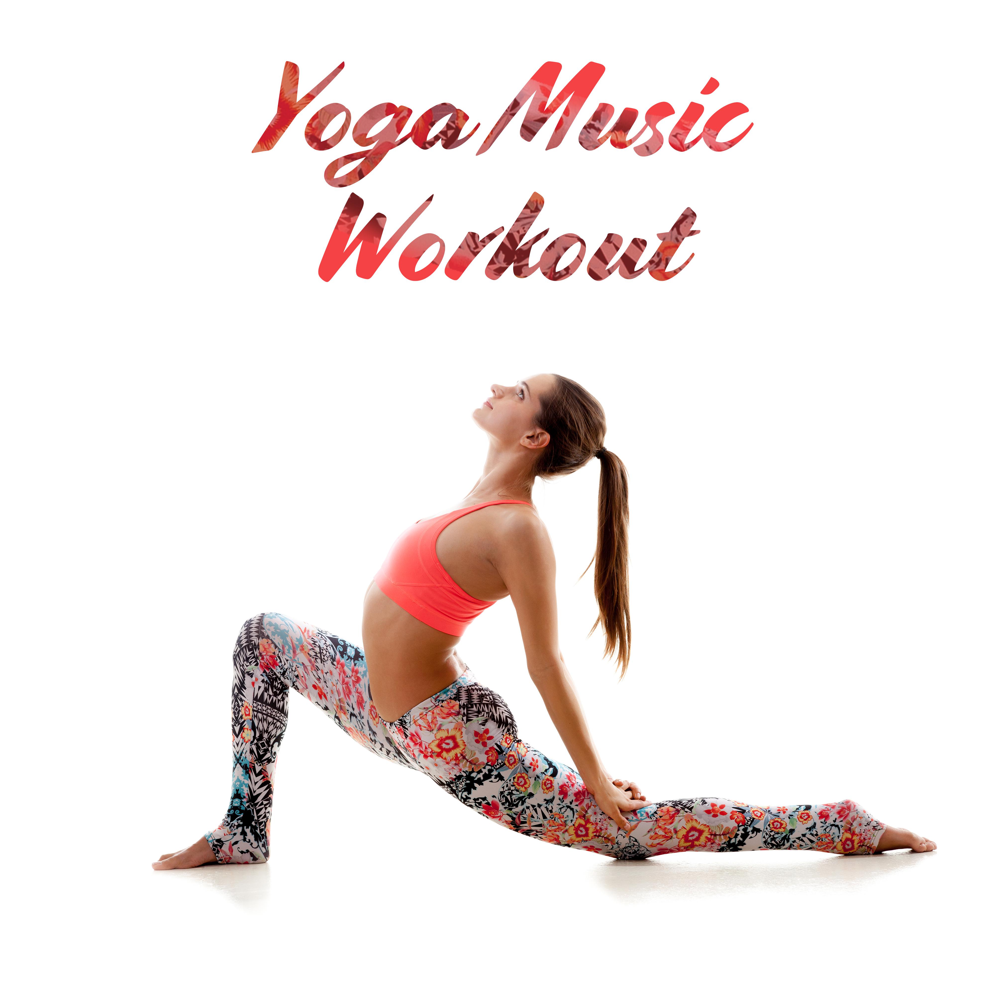 Yoga Music Workout – Yoga Training, Deep Relaxation, Pure Zen, Meditation Music to Calm Down