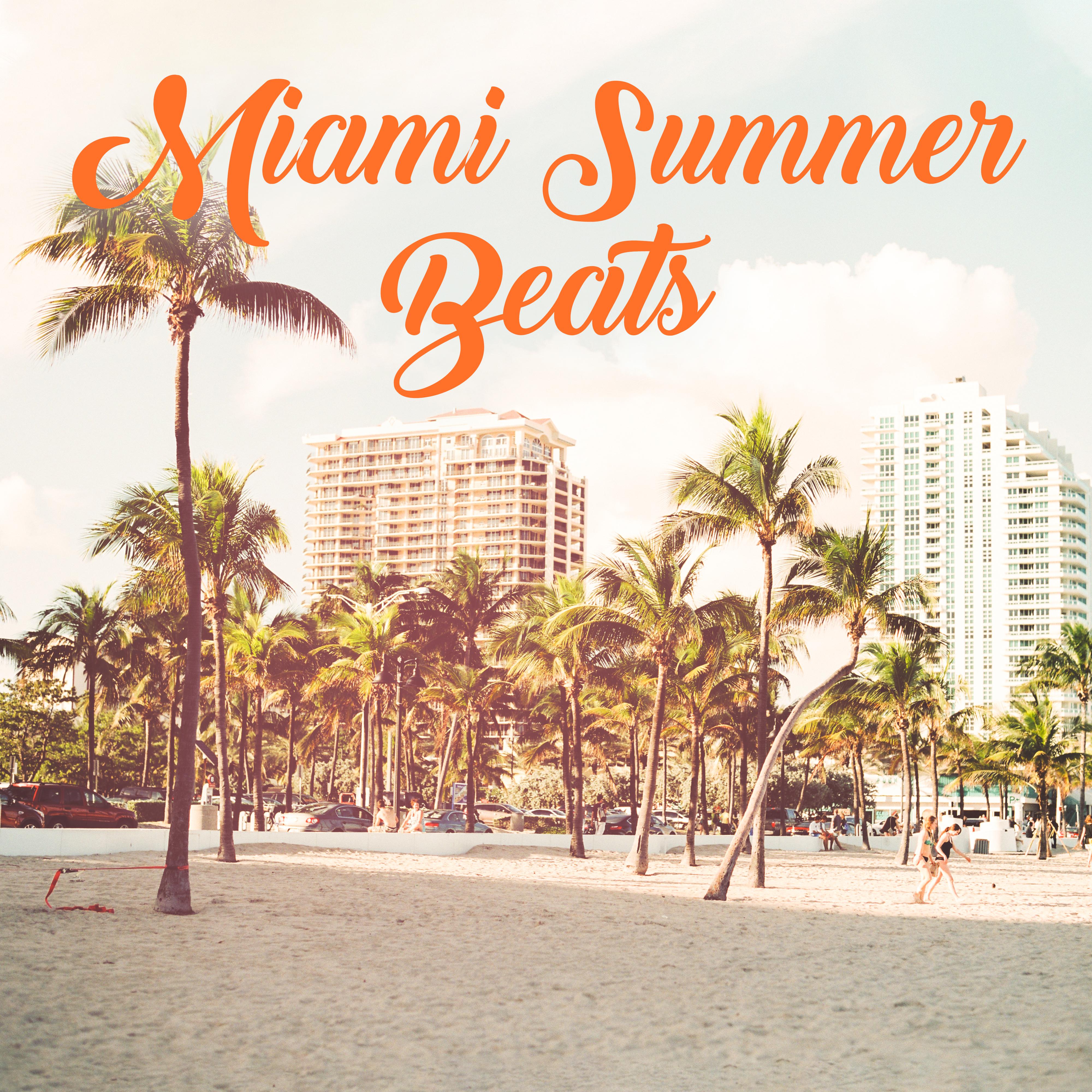 Miami Summer Beats – Sunny Chill Out 2019, Deep Relax