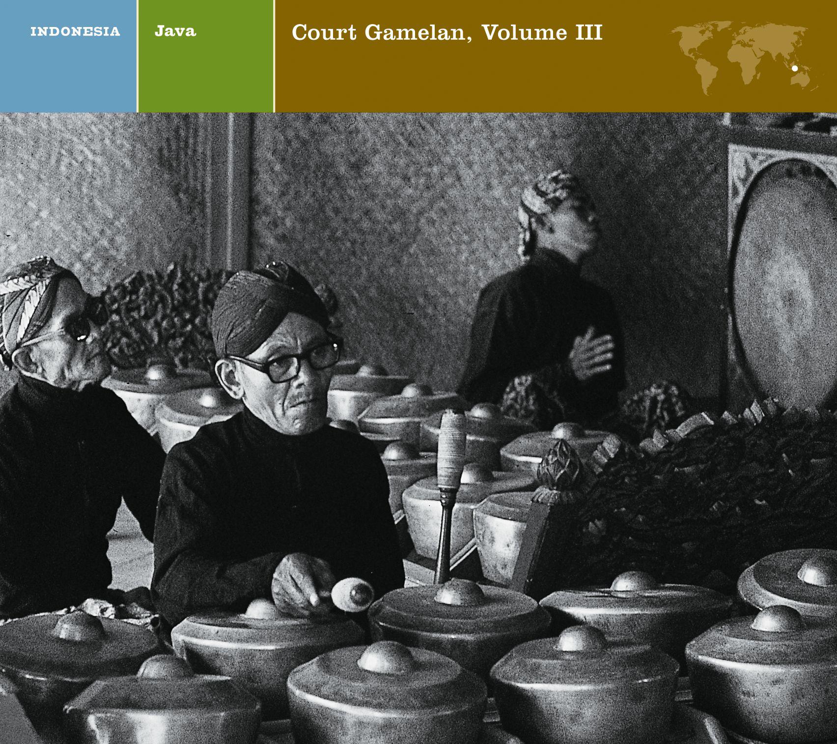 JAVA COURT GAMELAN, VOL. III