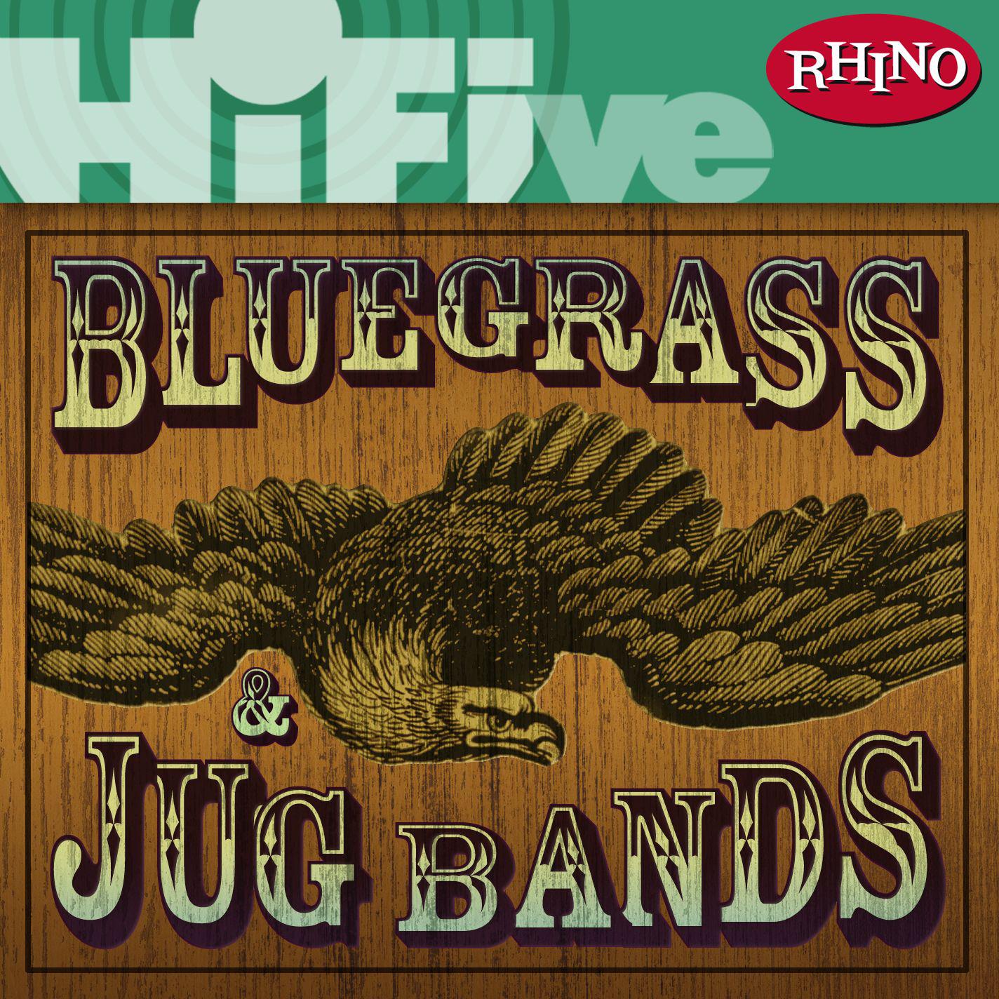 Rhino Hi-Five: Bluegrass and Jug Bands