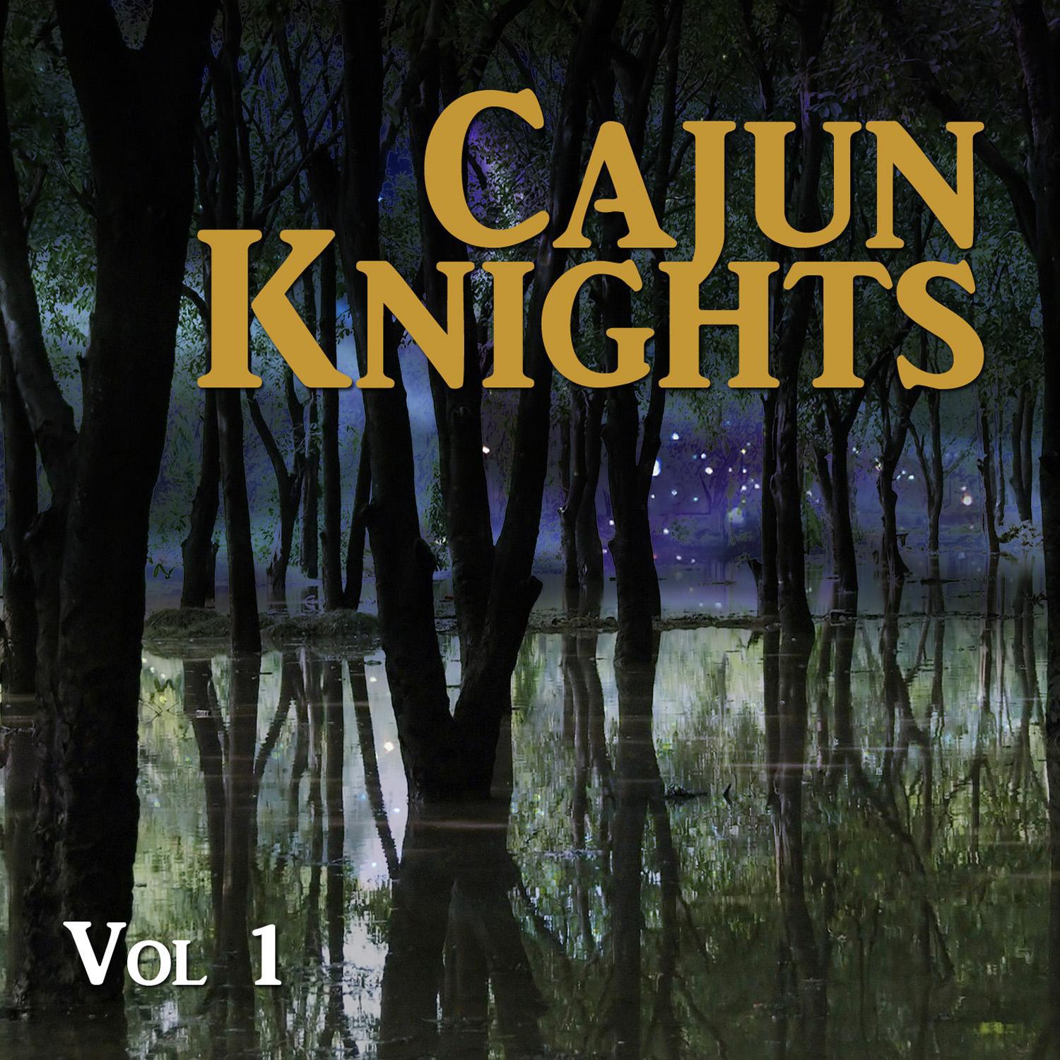 Cajun Knights, Vol. 1