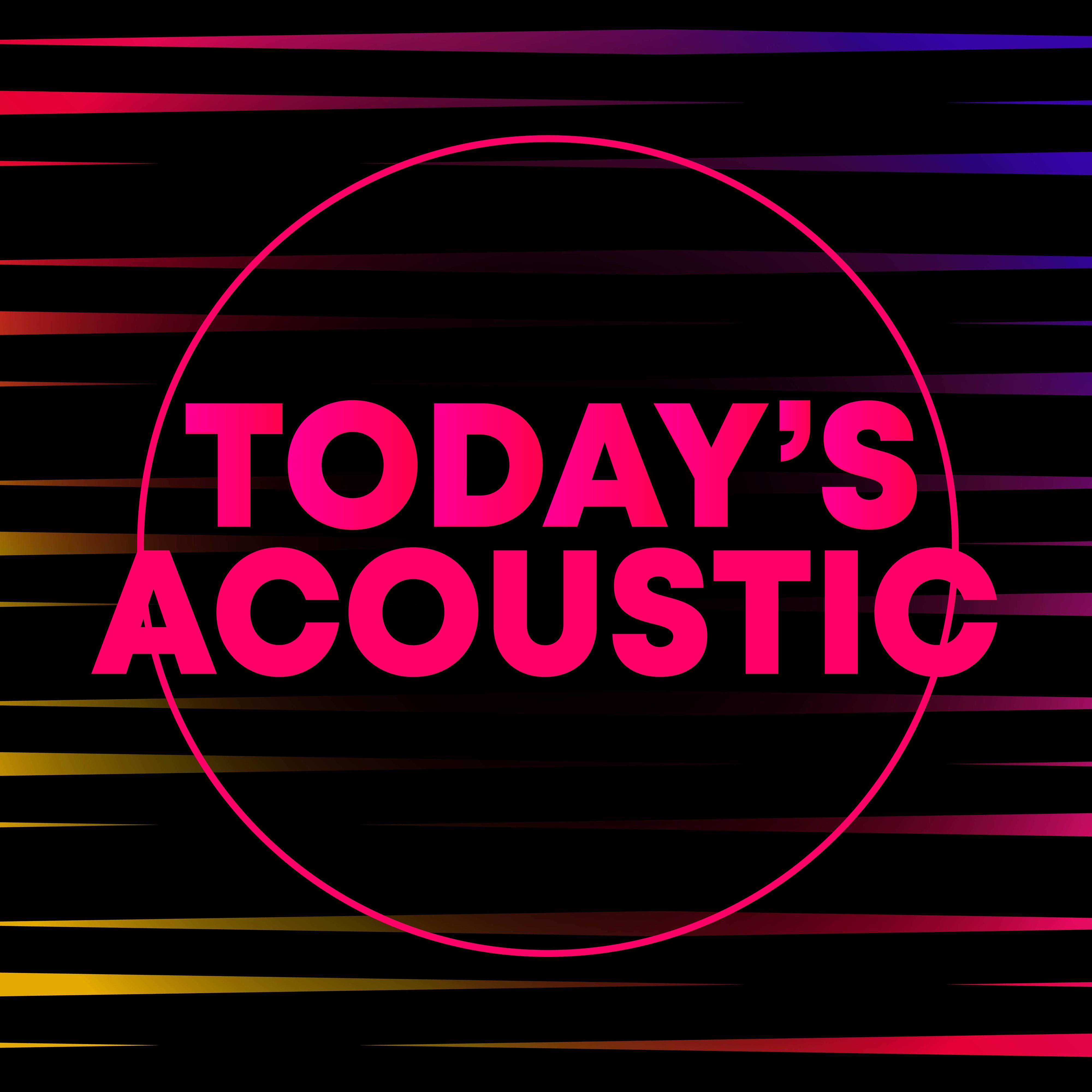 Today's Acoustic