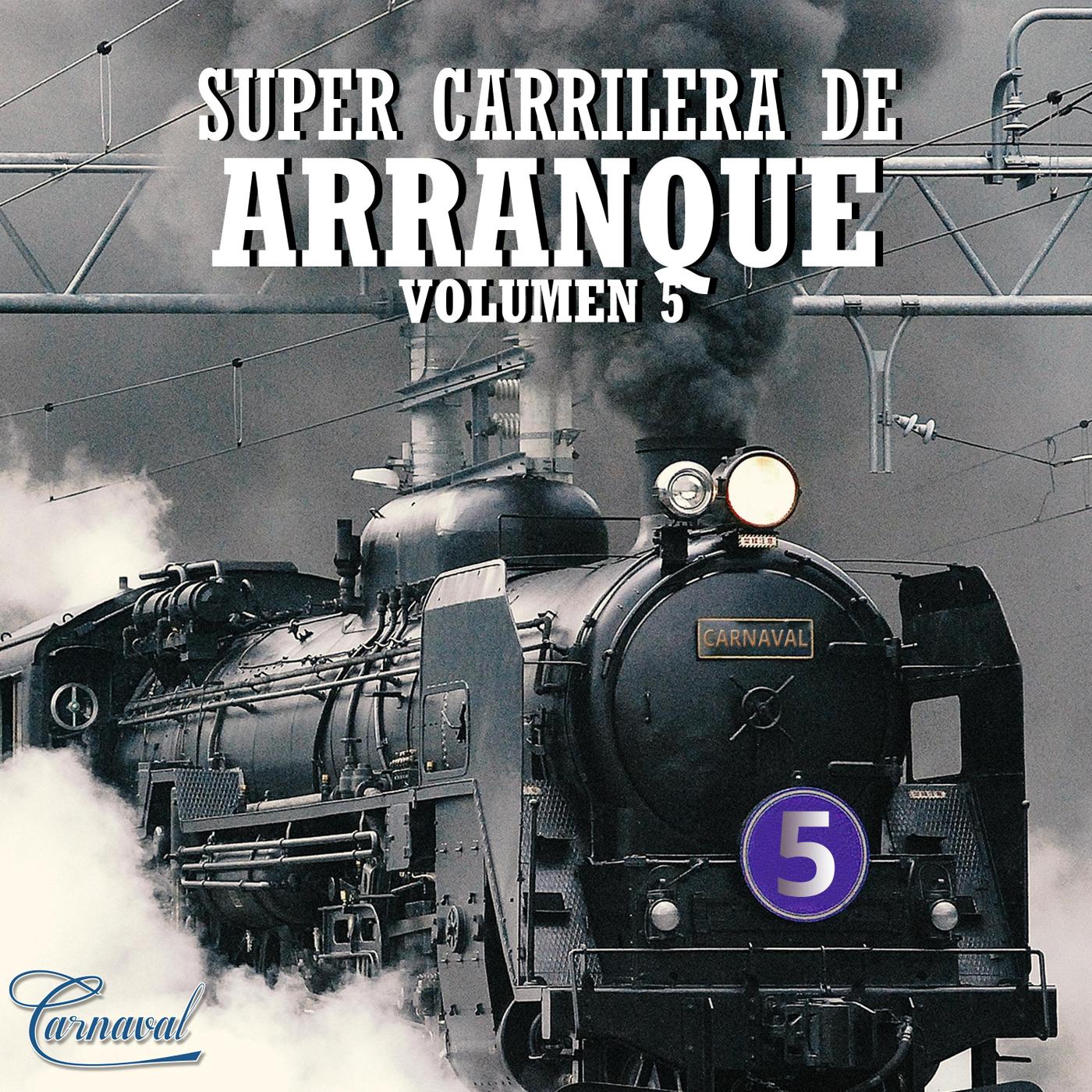 Super Carrilera de Arranque, Vol. 5