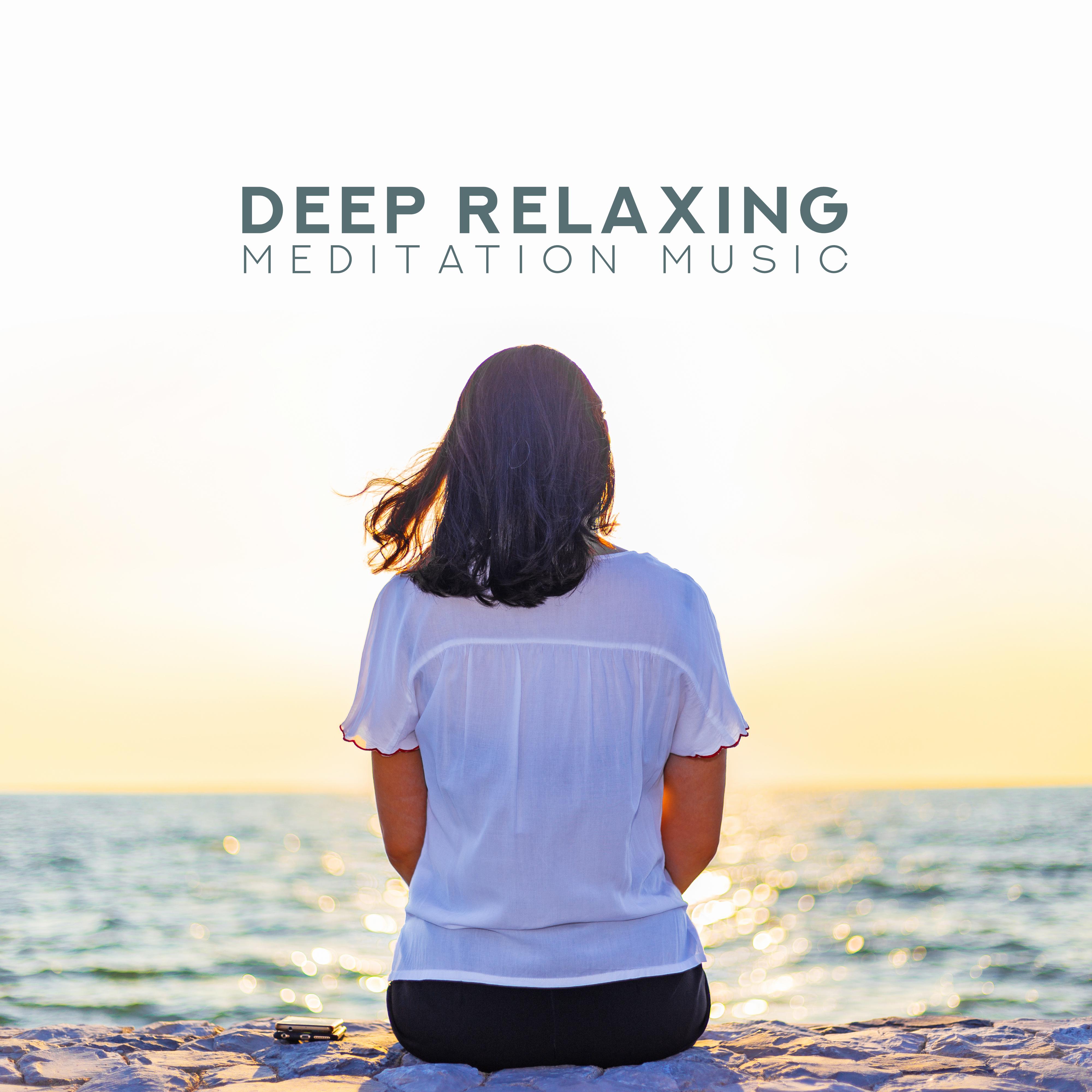 Deep Relaxing Meditation Music – Meditation Music Zone, Pure Therapy, Ambient Yoga, Deep Harmony, Music for Mind, Yoga Meditation