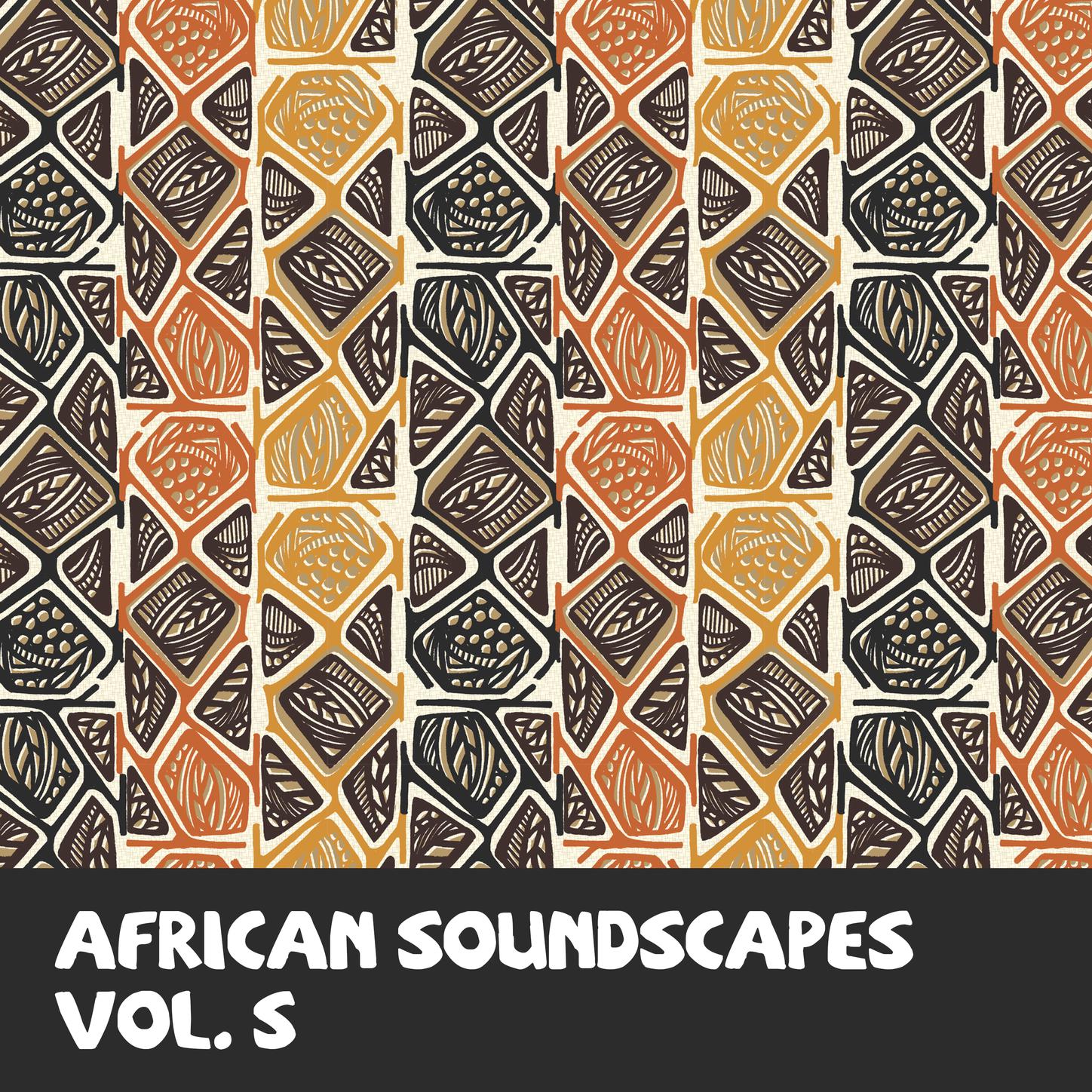African Soundscapes Vol, 5