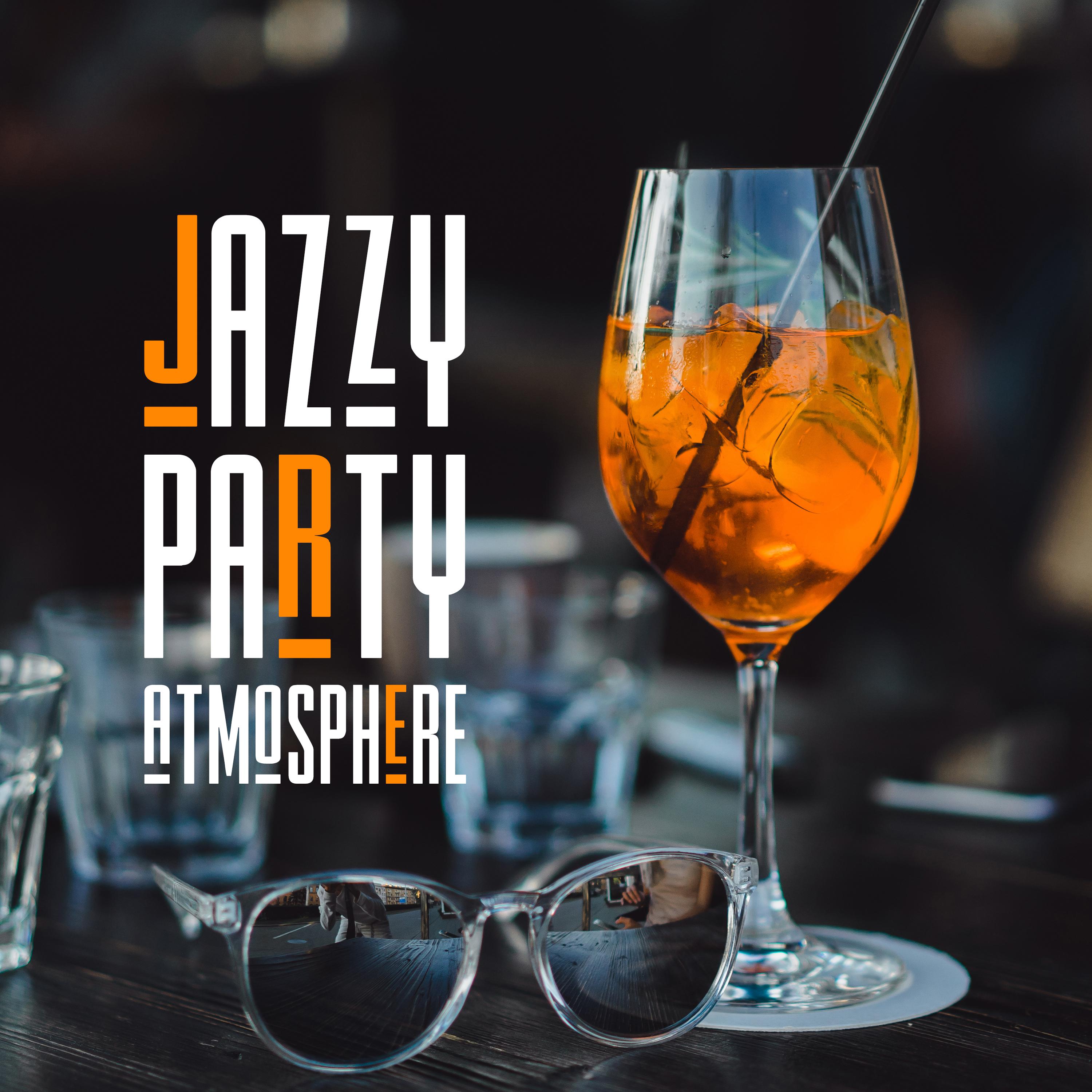 Jazzy Party Atmosphere