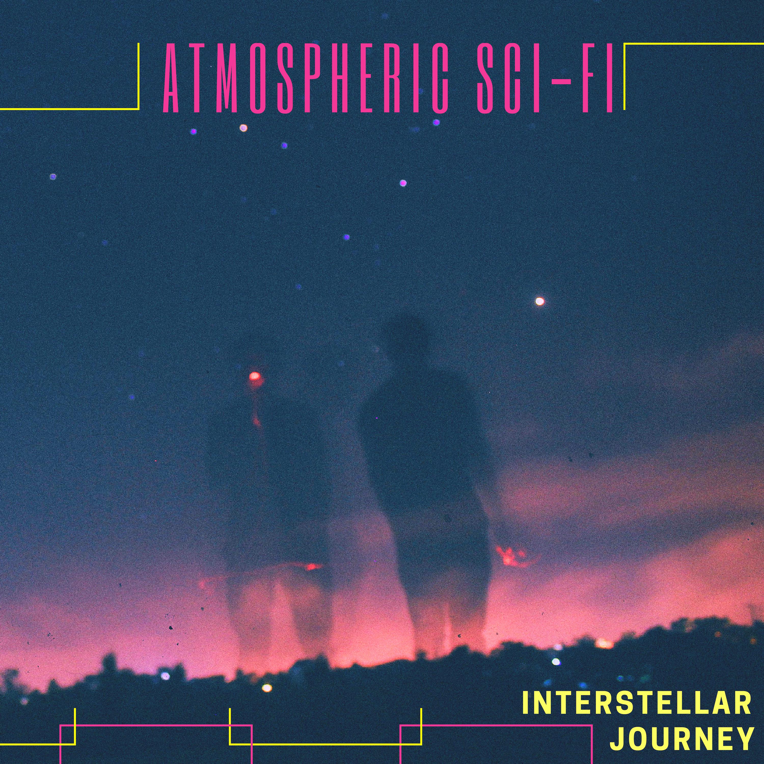 Atmospheric Sci-Fi - Interstellar Journey