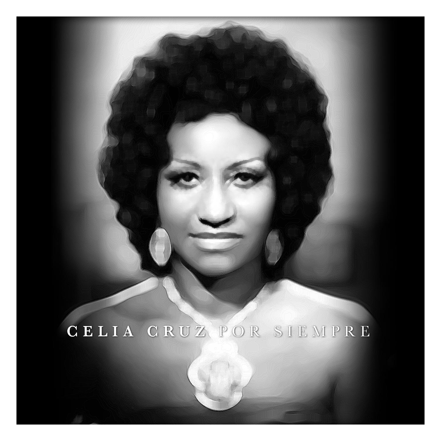 Celia Cruz por Siempre