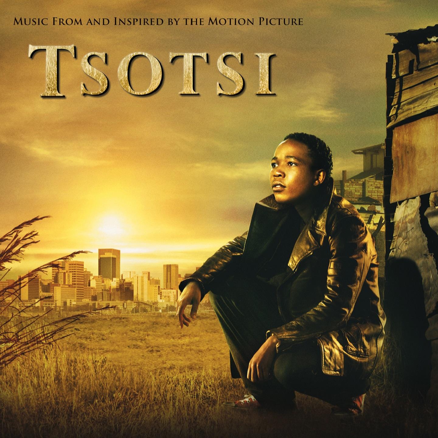 Tsotsi (Original Motion Picture Soundtrack)