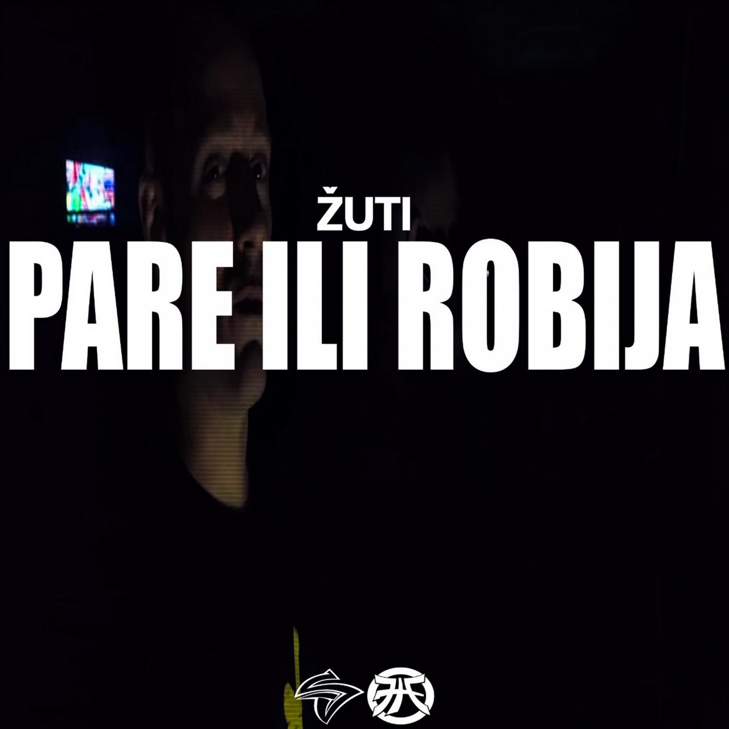 Pare ili robija