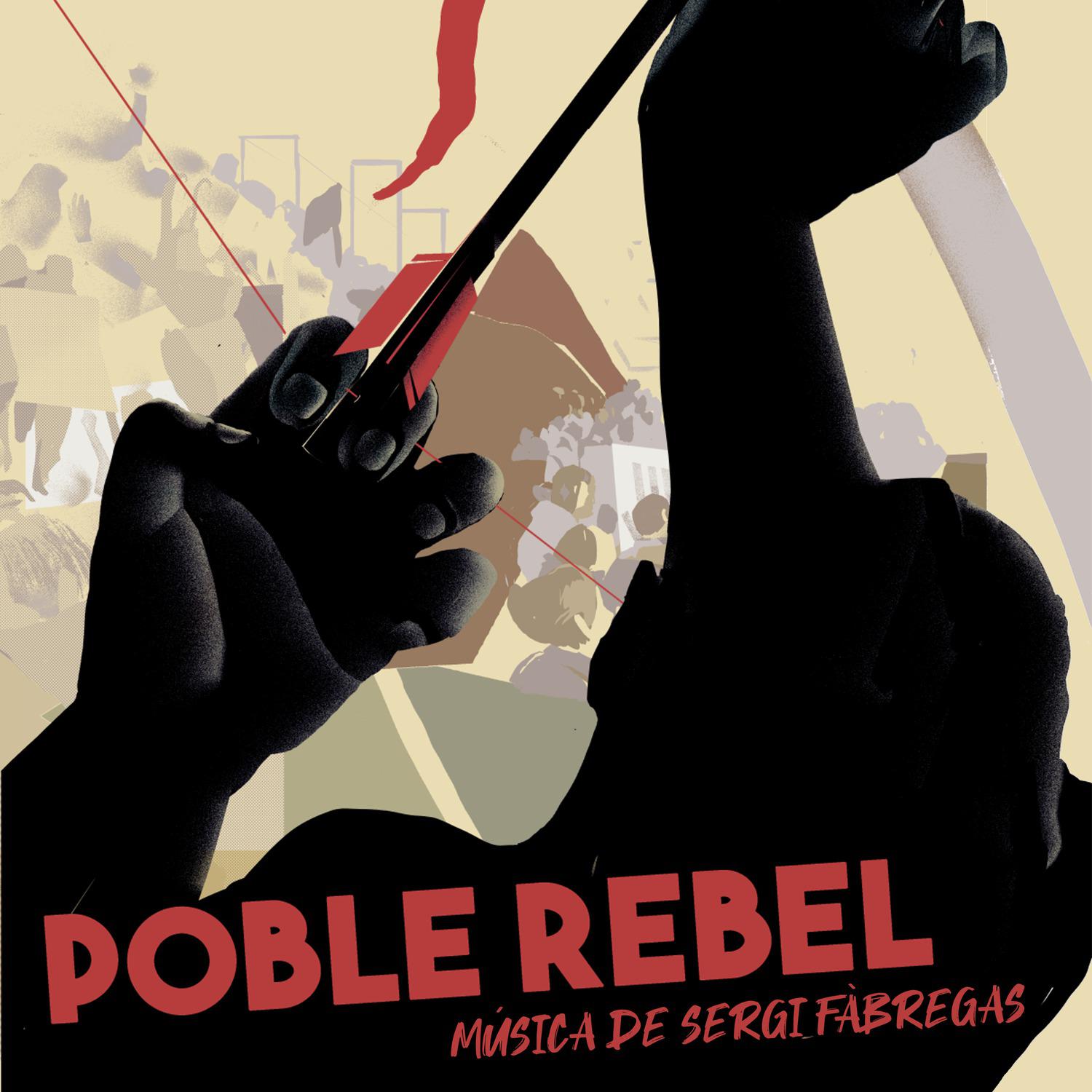 Poble Rebel (Banda Sonora Original)