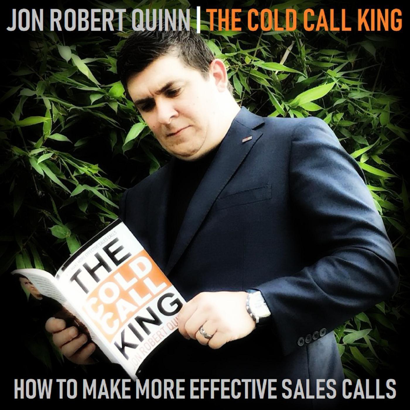 The Cold Call King: How to Make More Effective Sales Calls