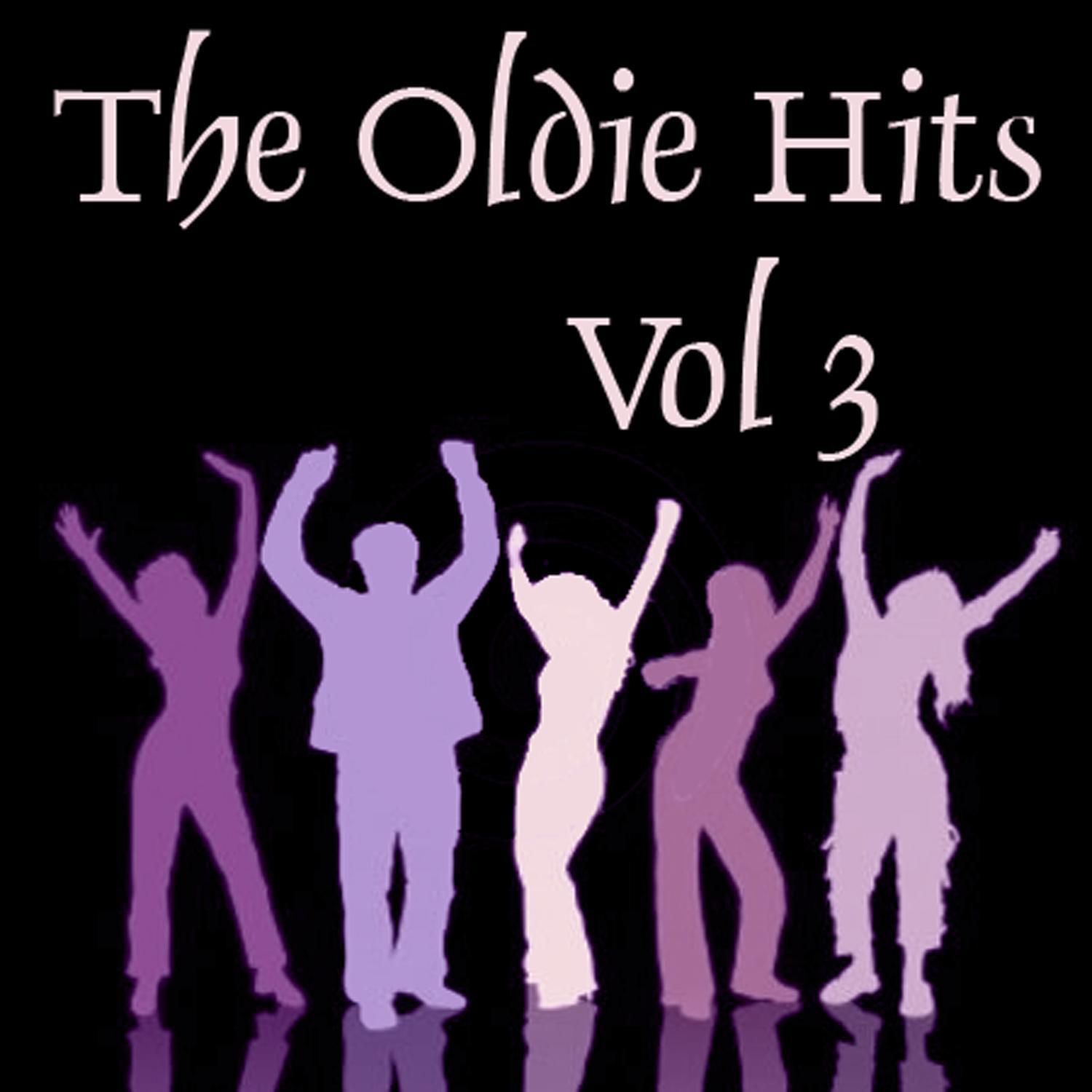 The Oldie Hits Vol 3