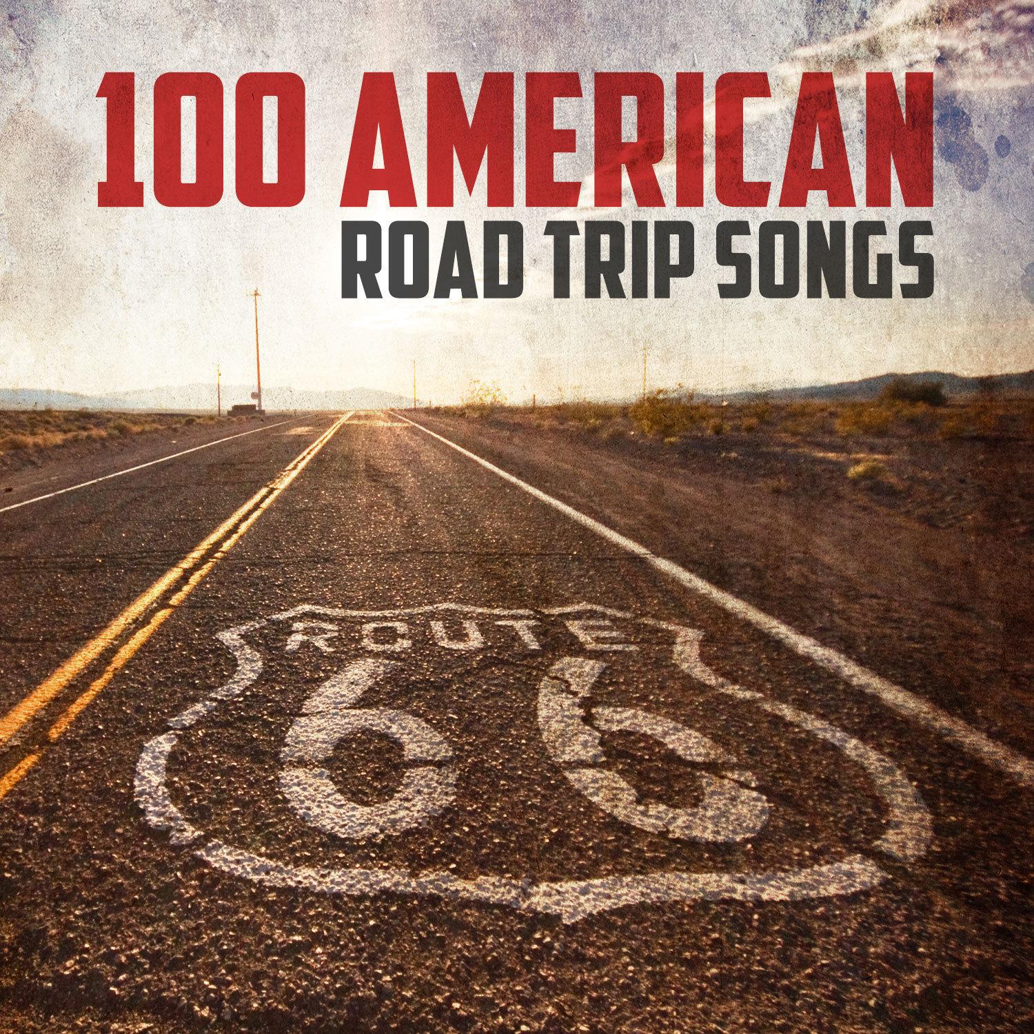 100 American Roadtrip Songs