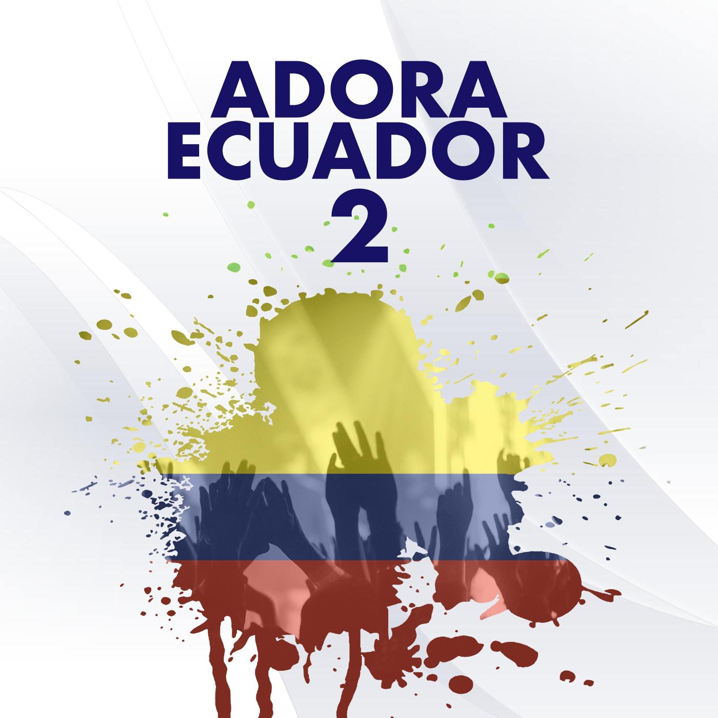 Adora Ecuador 2