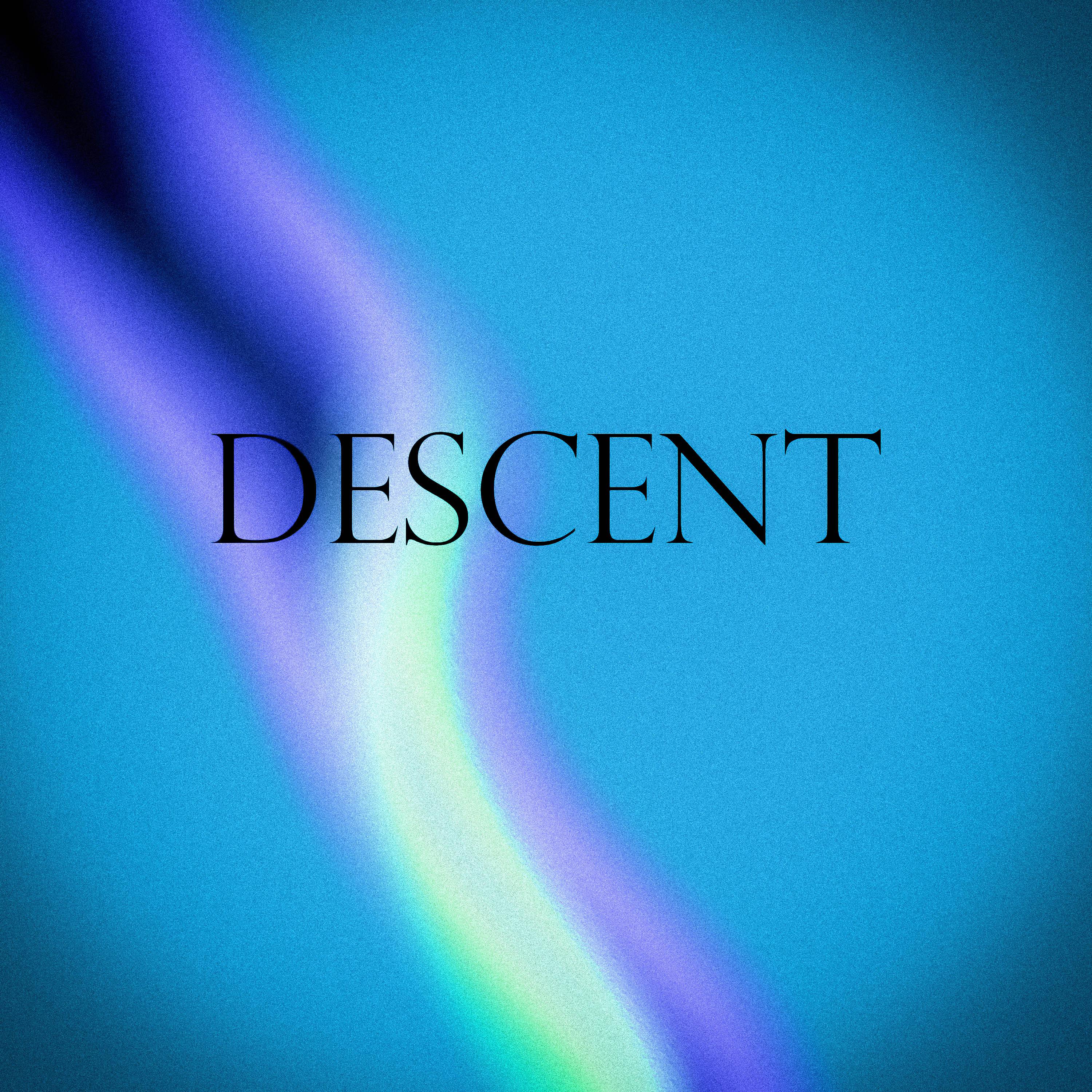 Descent