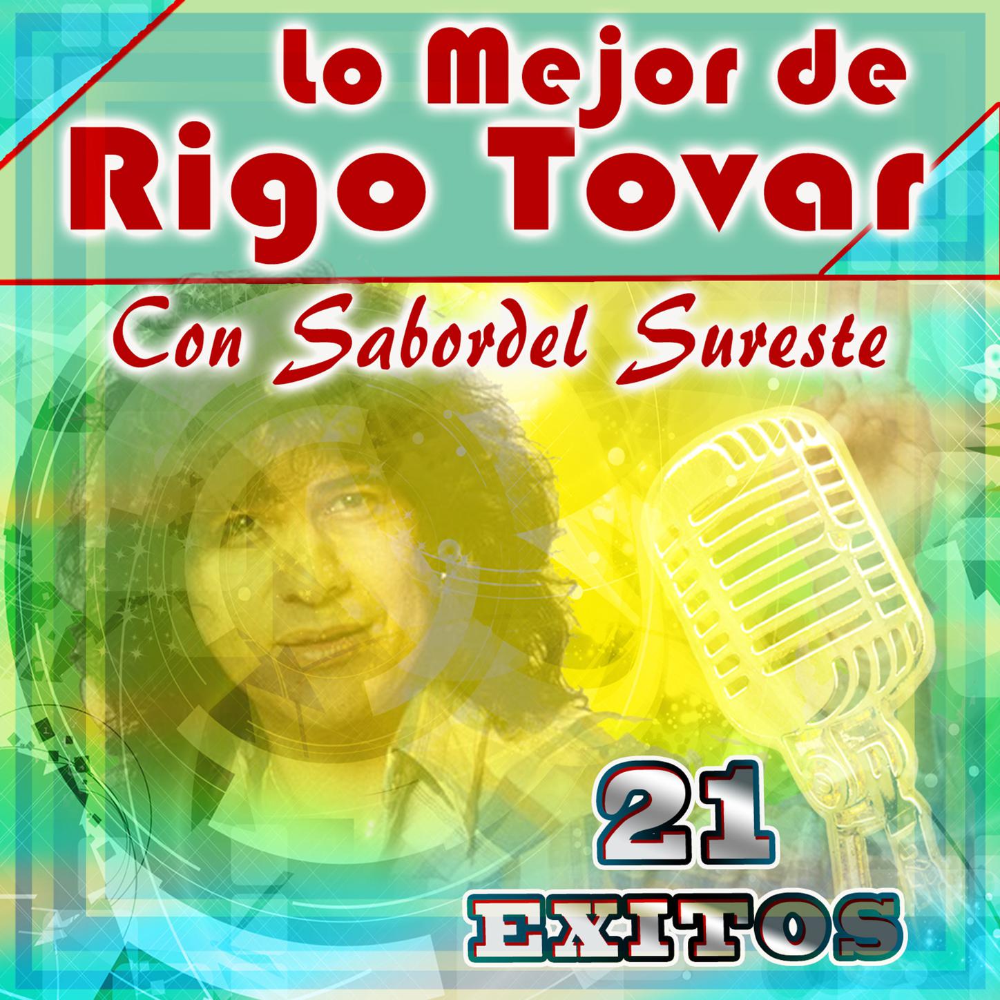 Lo Mejor De Rigo Tovar (21 Exitos)