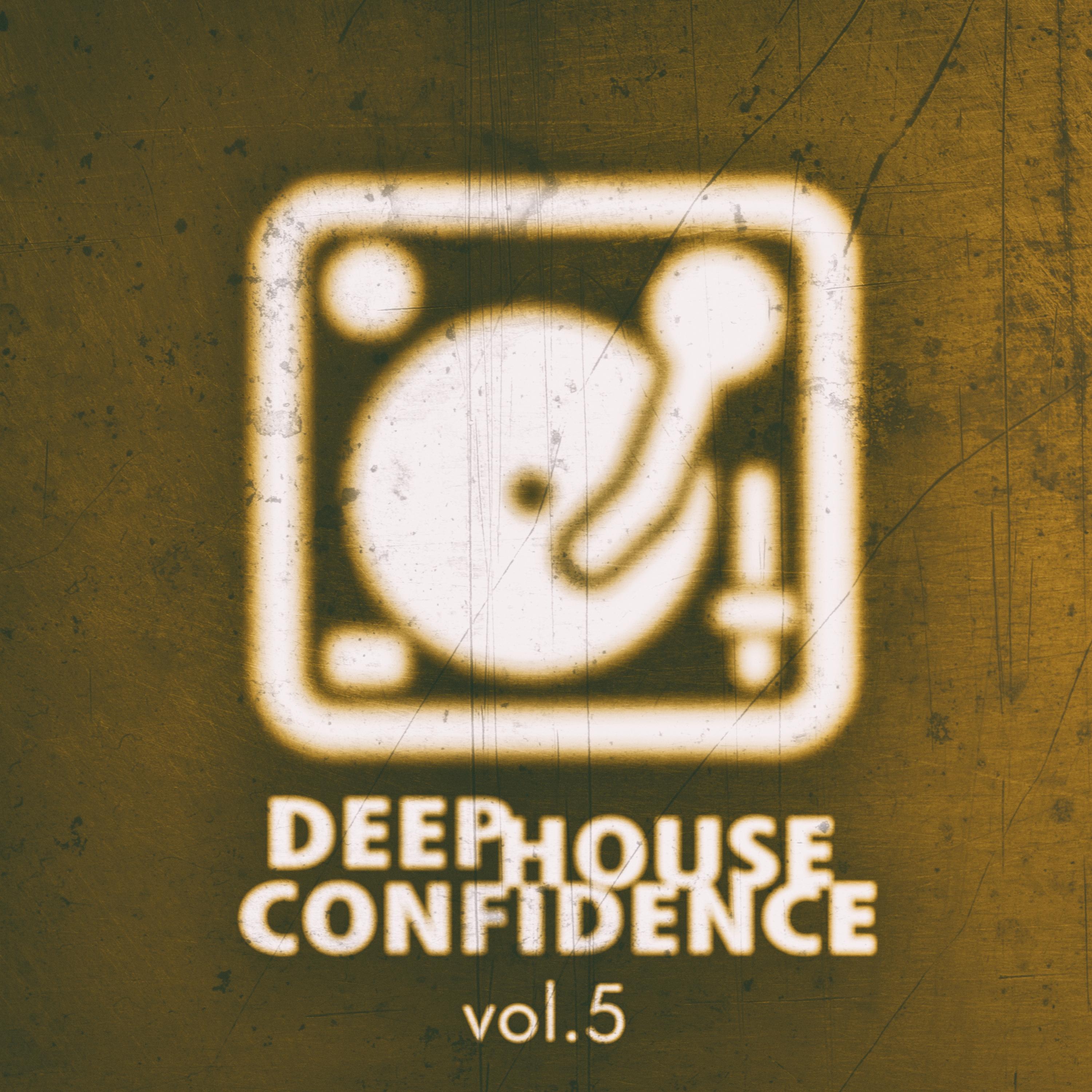 Deep House Confidence, Vol. 5