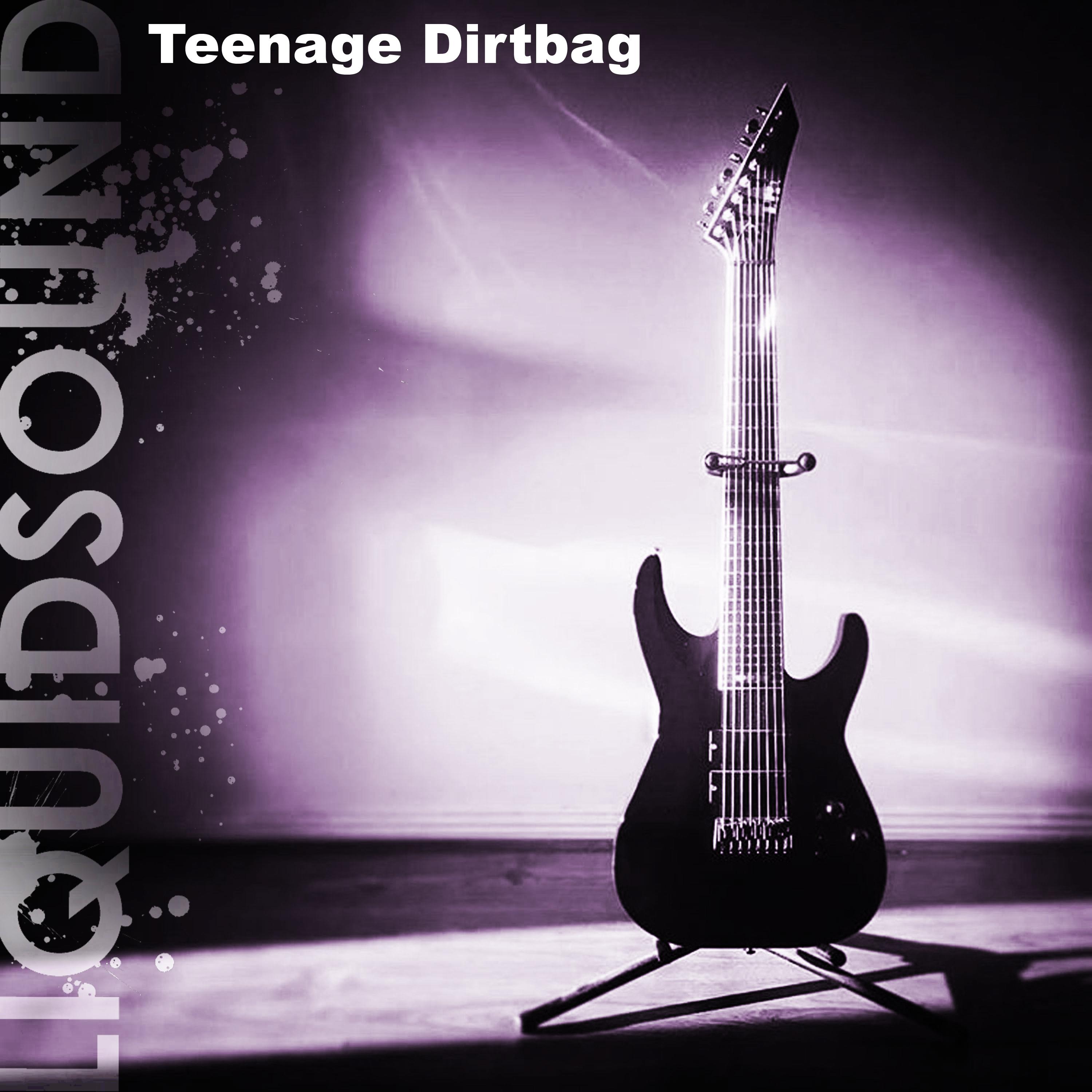 Teenage Dirtbag