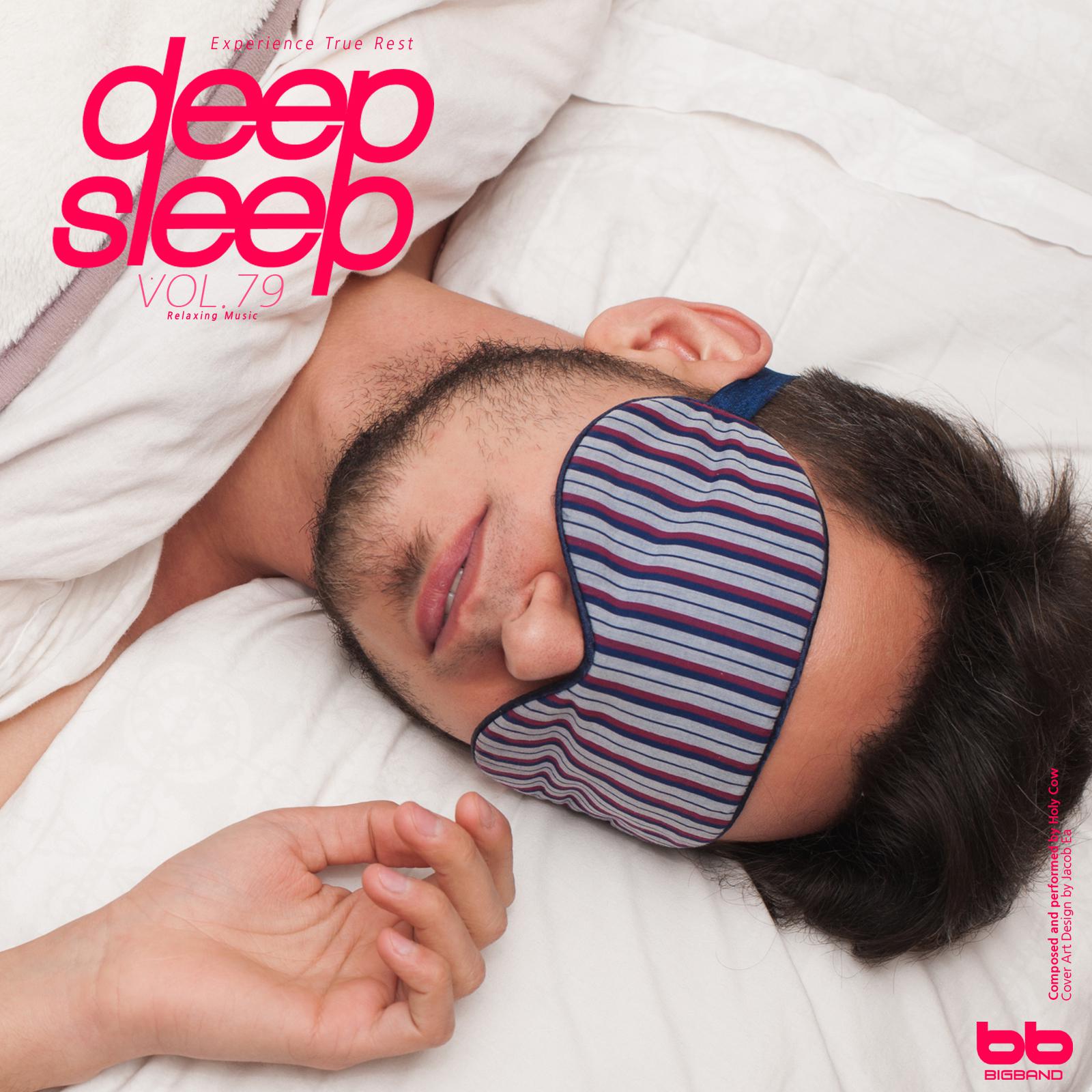 Deep Sleep, Vol. 79 (Relaxation,Relaxing Muisc,Insomnia,Lullaby,Prenatal Care,Healing)