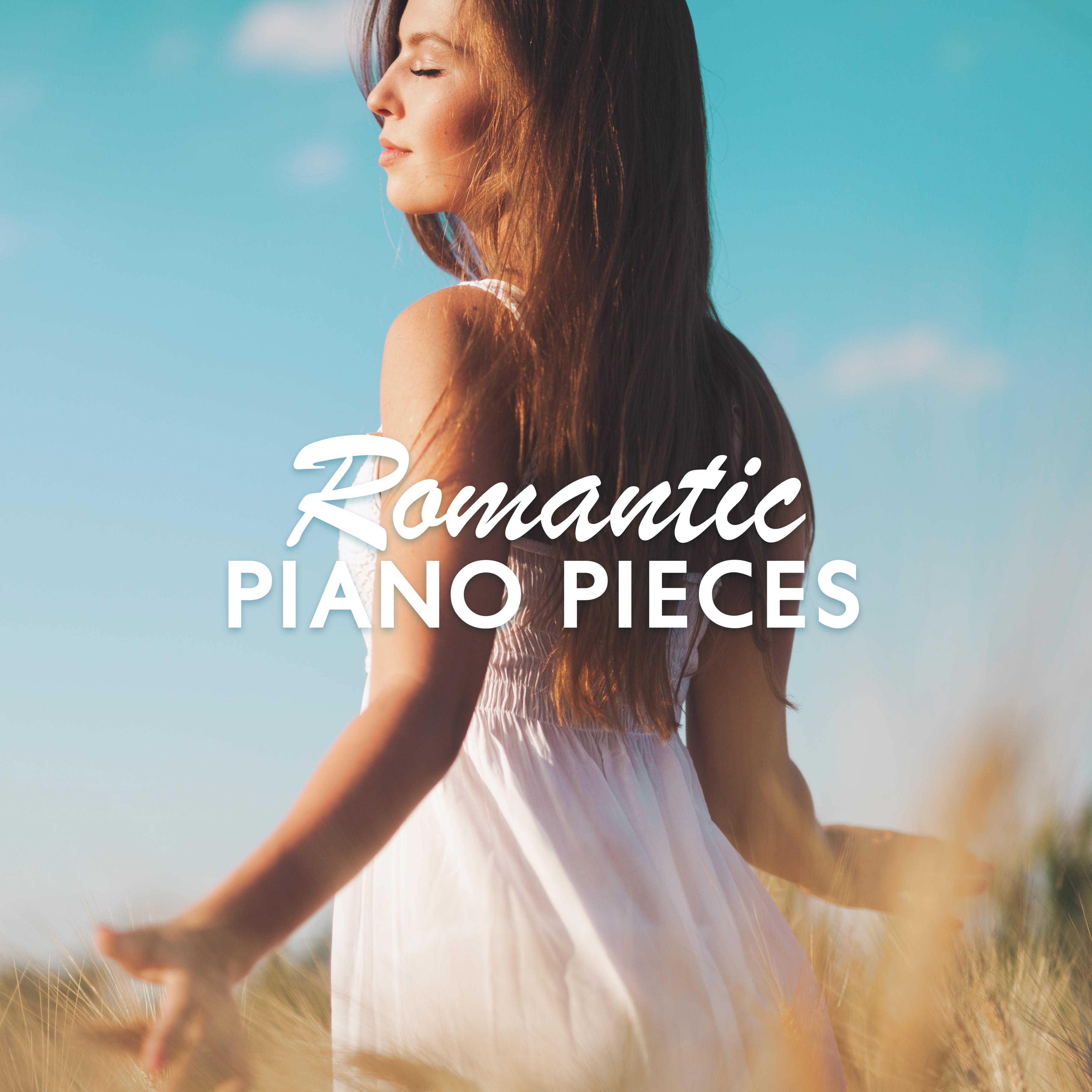 Romantic Piano Pieces: For Those Who Are In Love