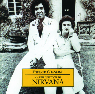 Forever Changing - An Introduction To Nirvana