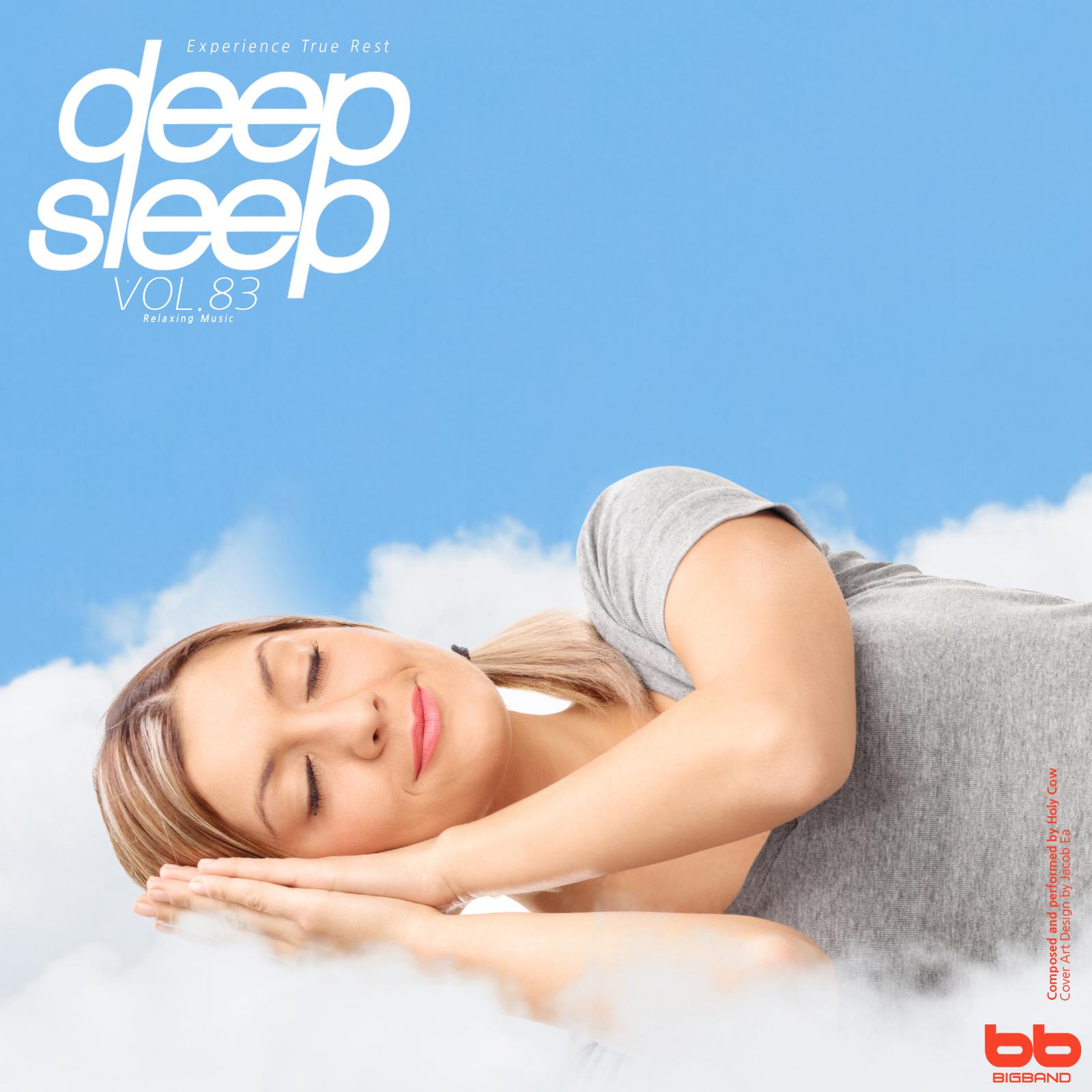 Deep Sleep, Vol. 83 (Relaxation,Relaxing Muisc,Insomnia,Lullaby,Prenatal Care,Healing)