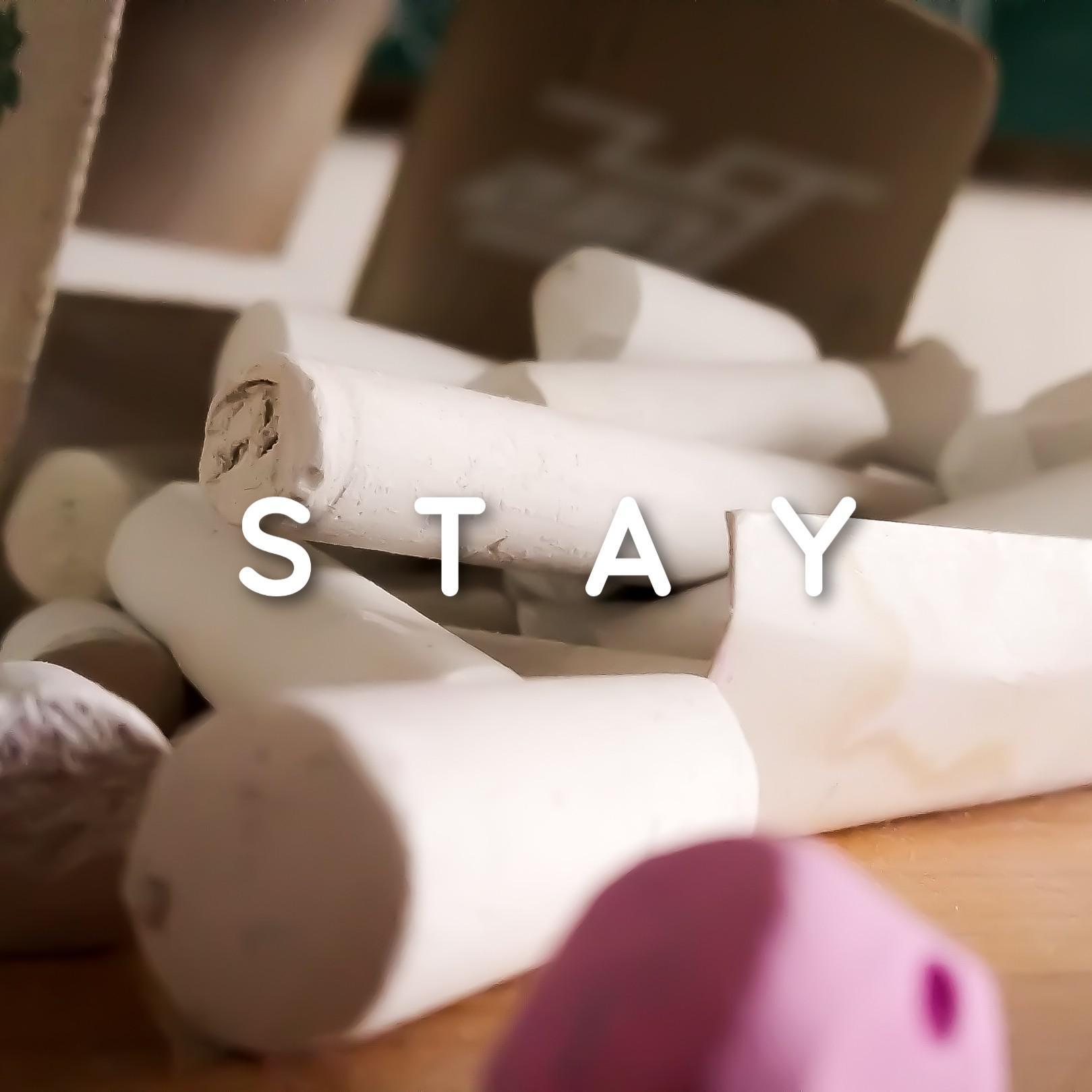 Stay