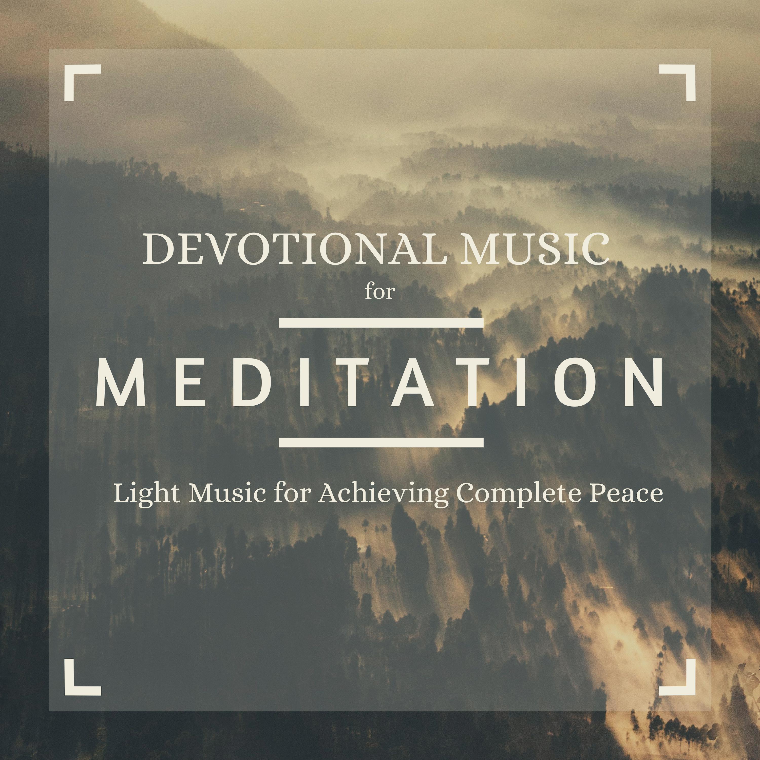 Devotional Music for Meditation