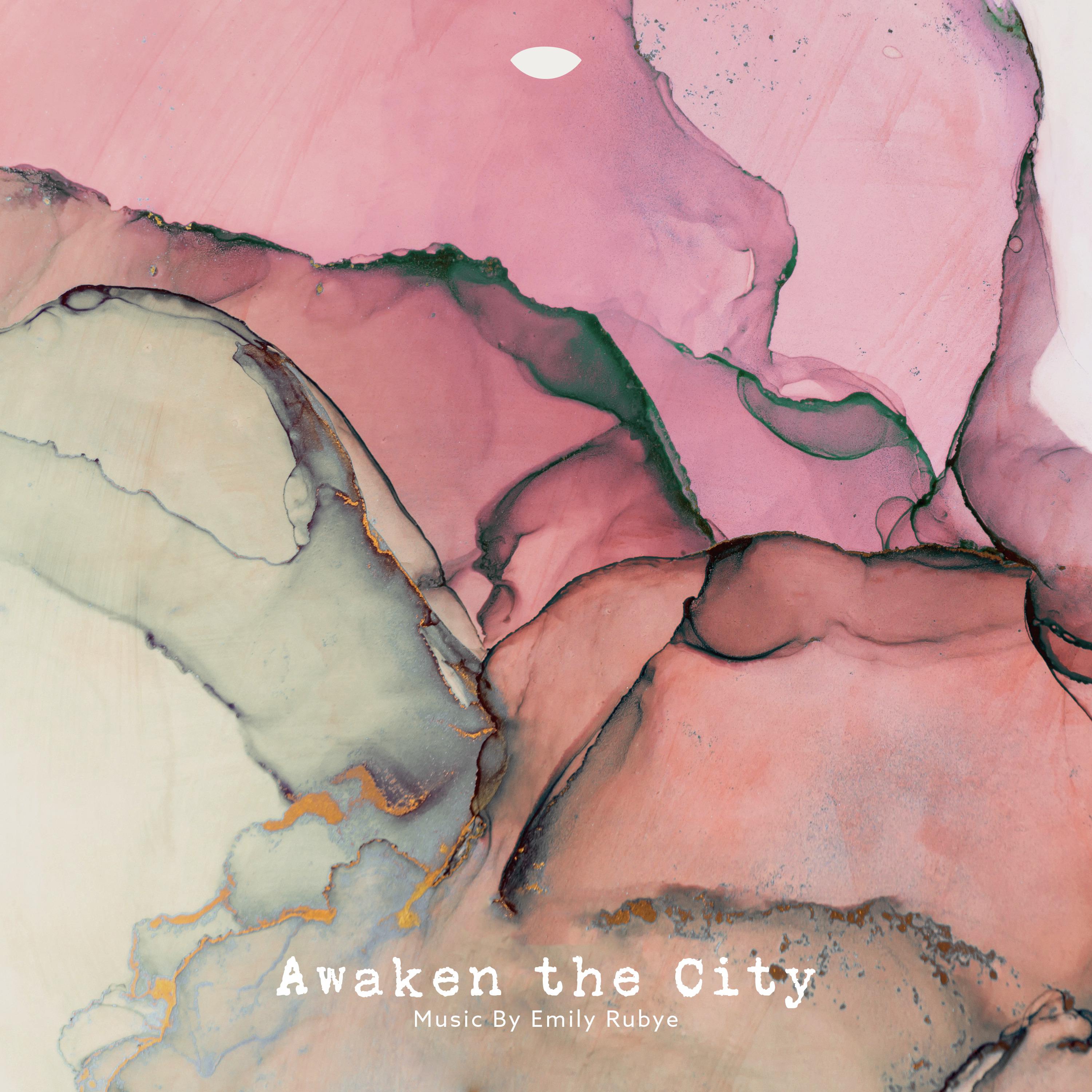 Awaken the City