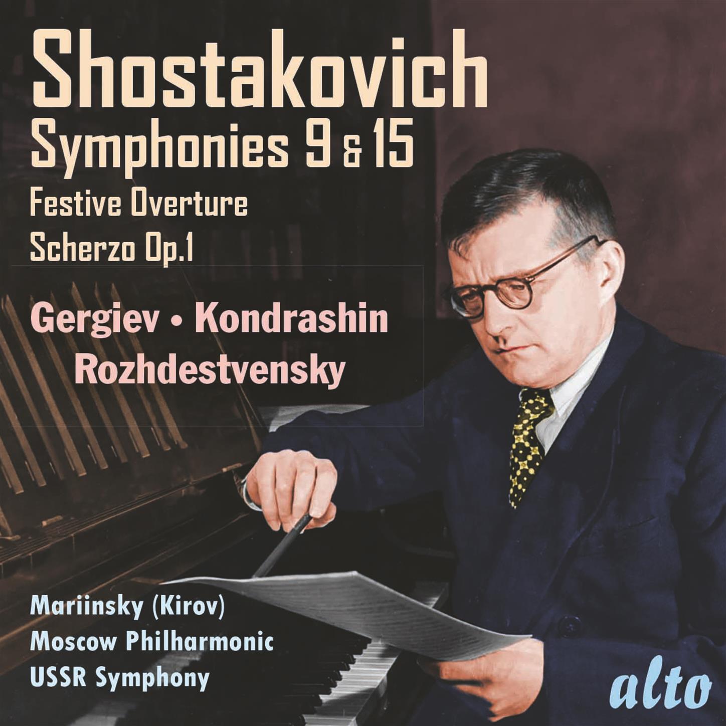 Shostakovich: Symphonies Nos. 9 & 15