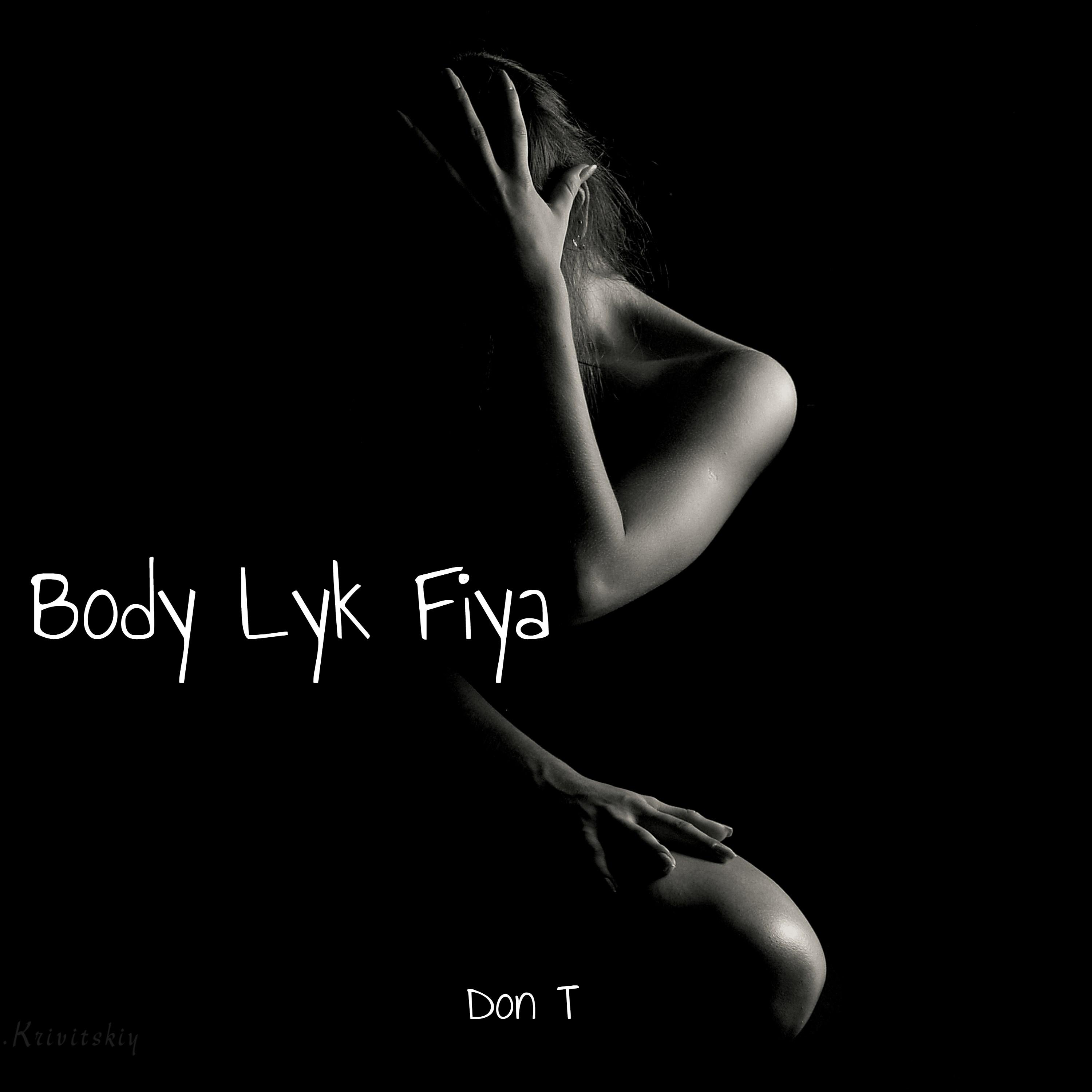 Body Lyk Fiya