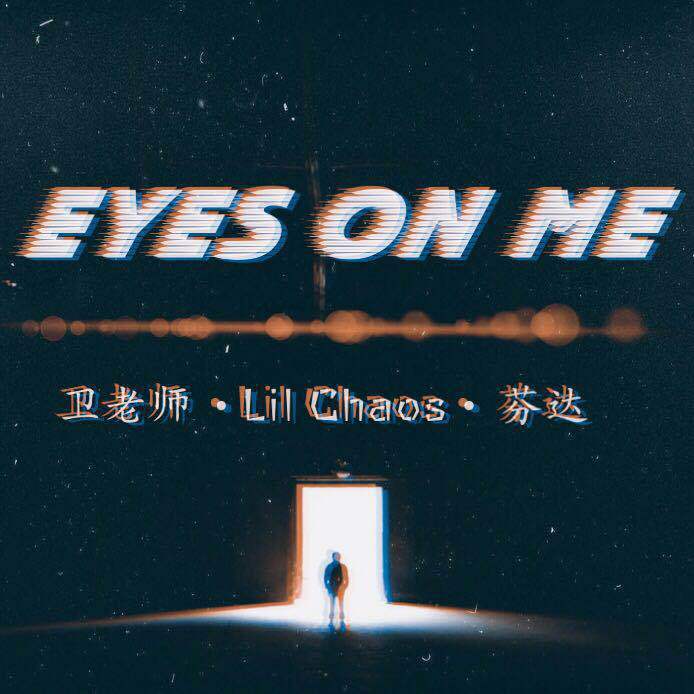 Eyes On Me