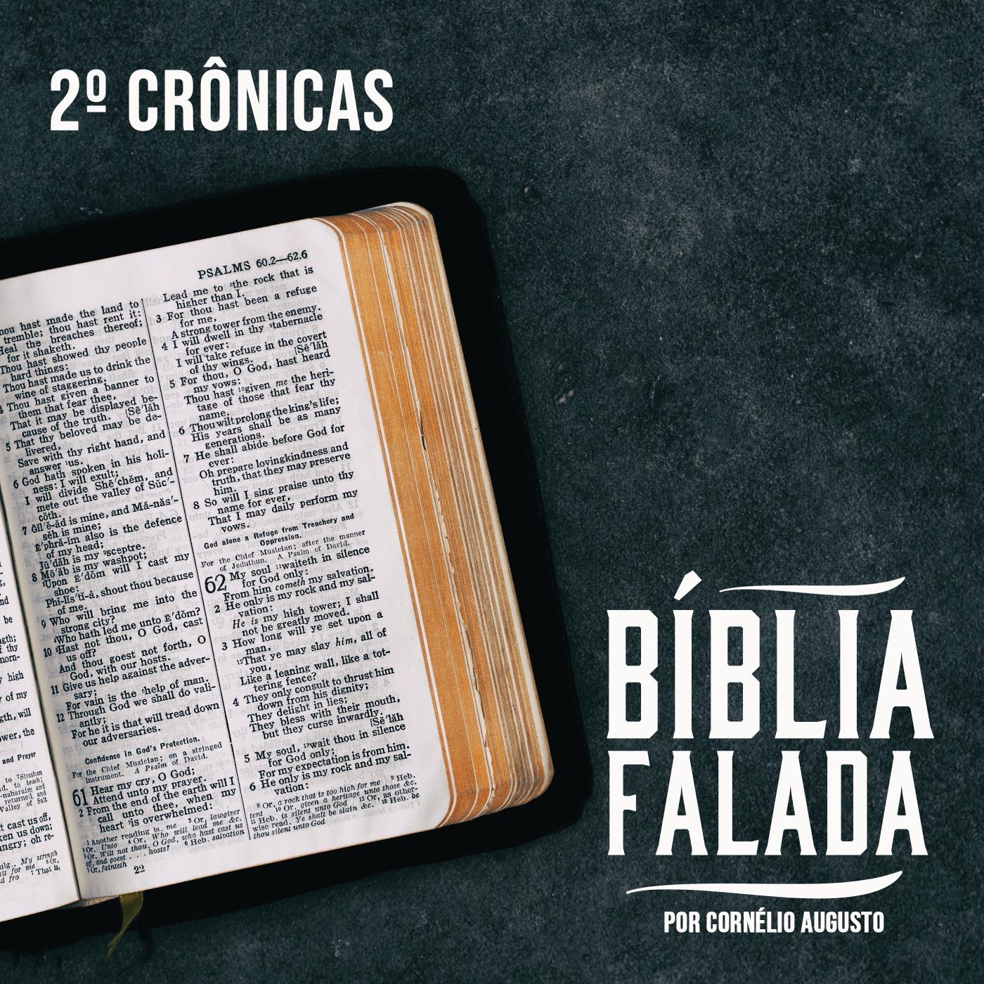 Bíblia Falada: 2º Crônicas