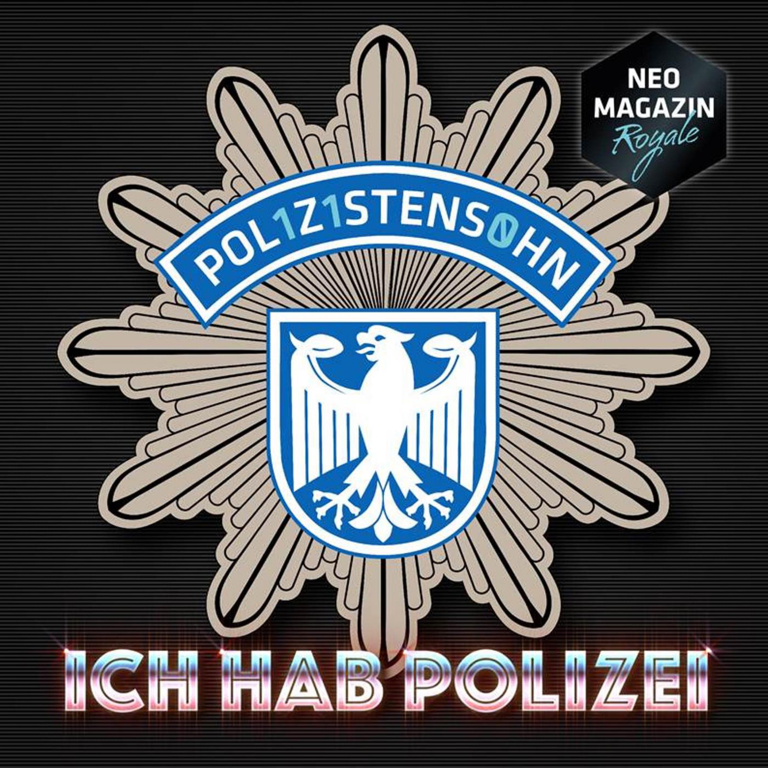 Ich hab Polizei