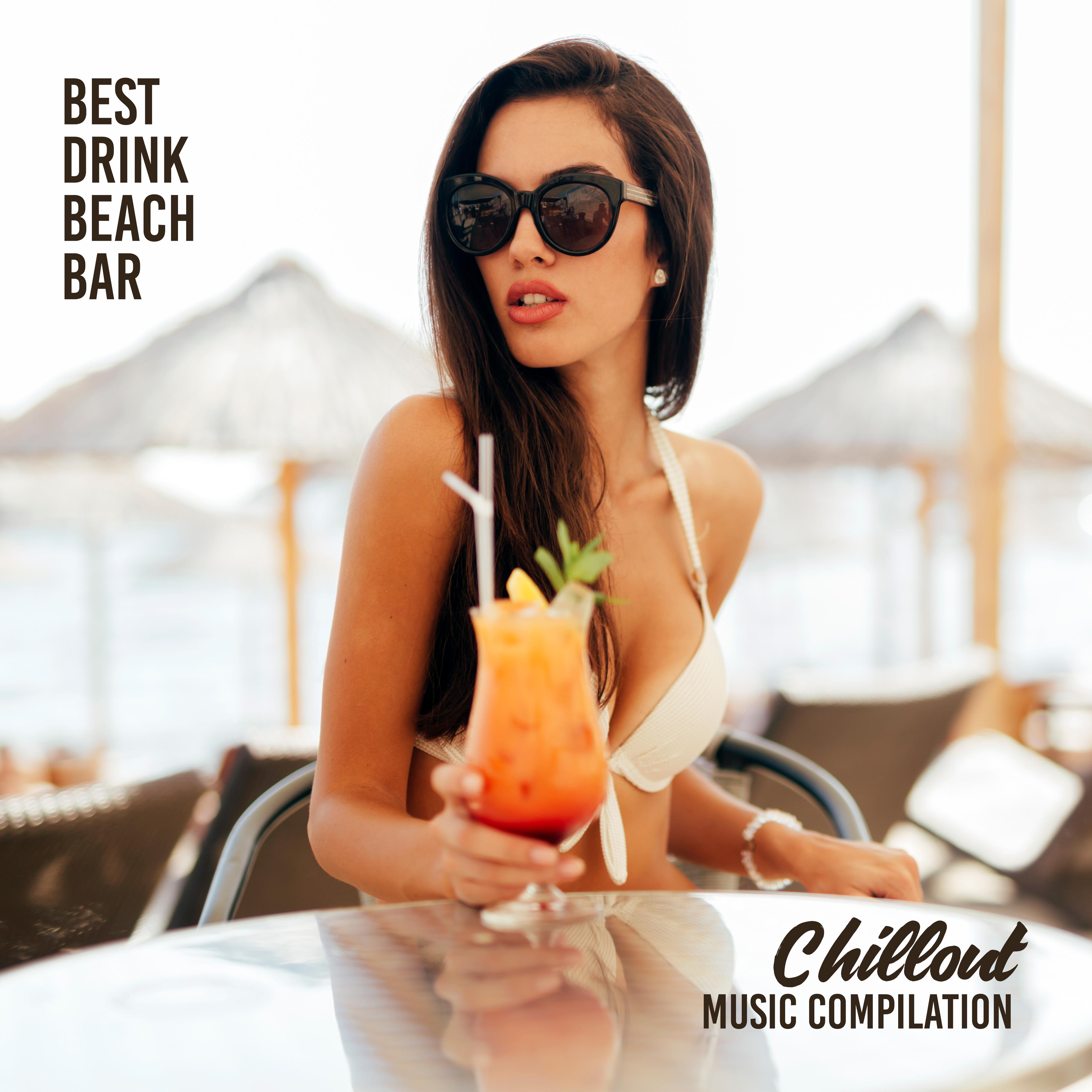 Best Drink Beach Bar Chillout Music Compilation