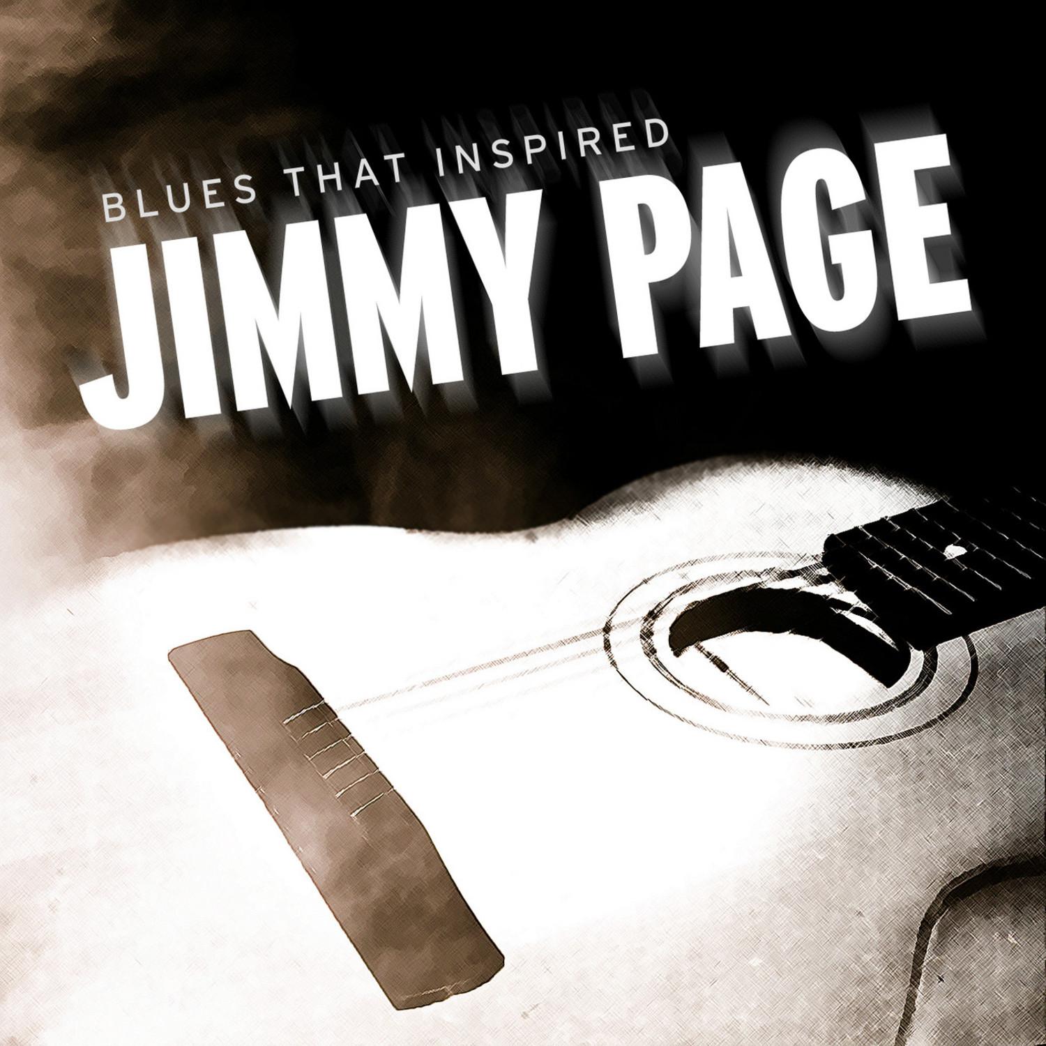 Blues That Inspired Jimmy Page