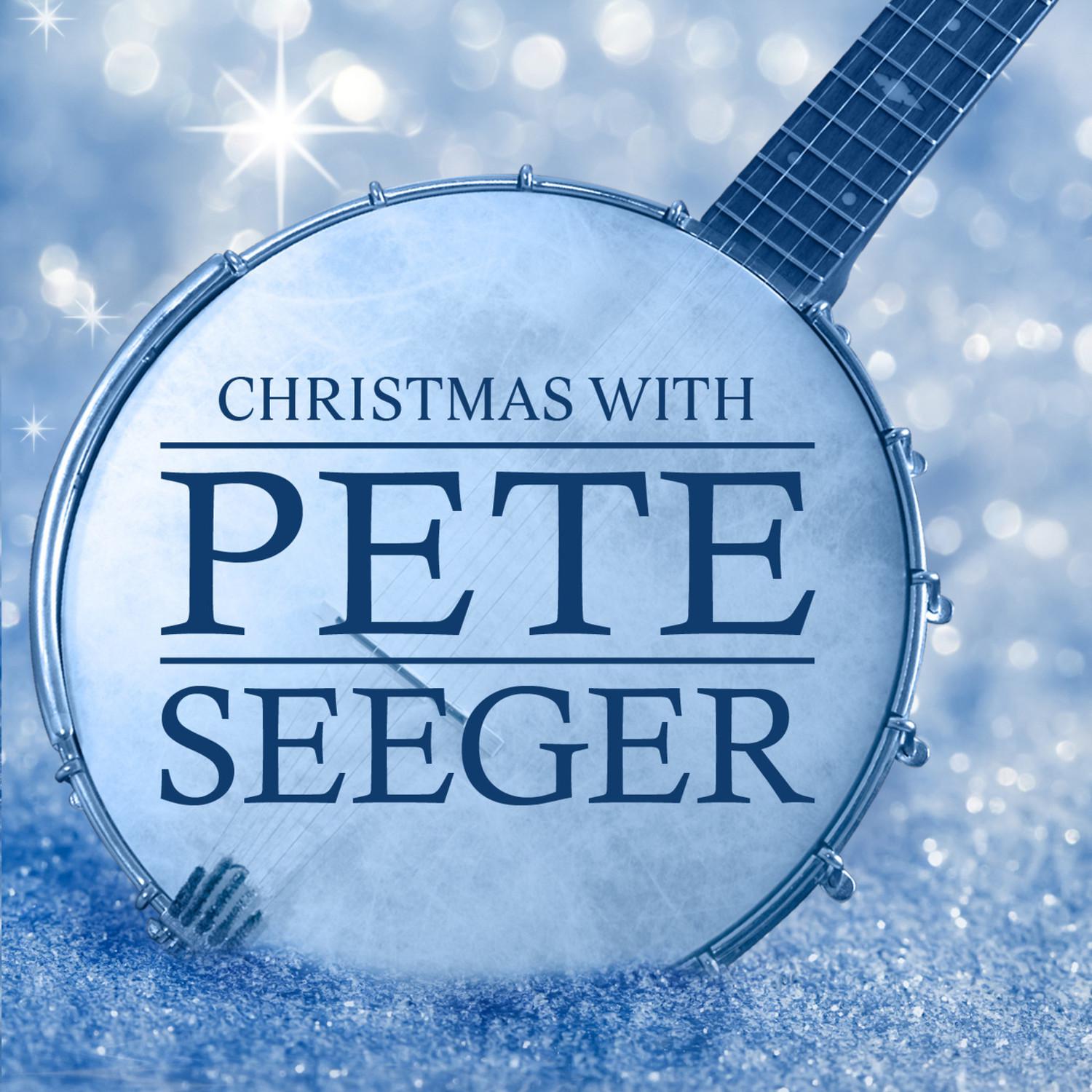 Christmas With Pete Seeger