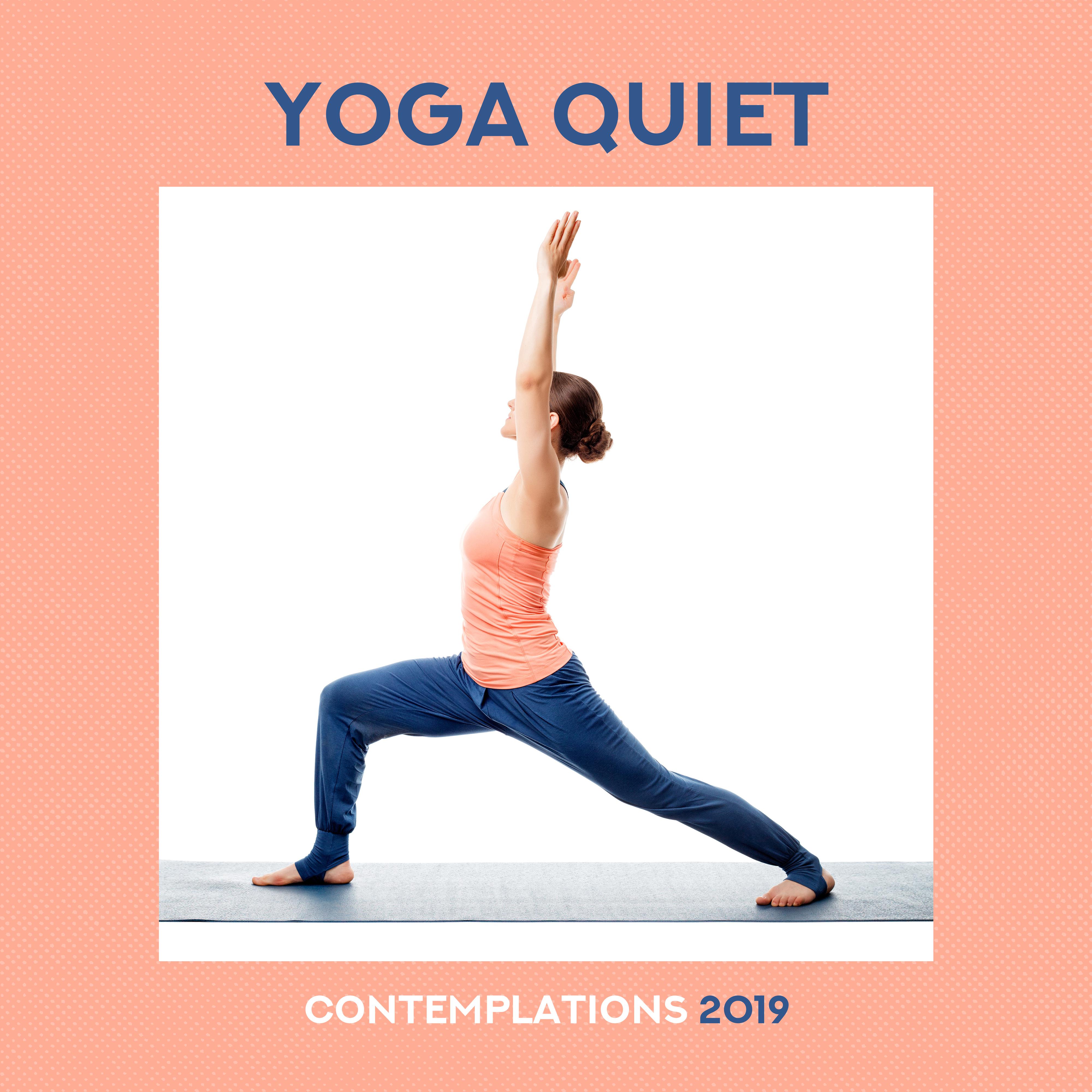 Yoga Quiet Contemplations 2019
