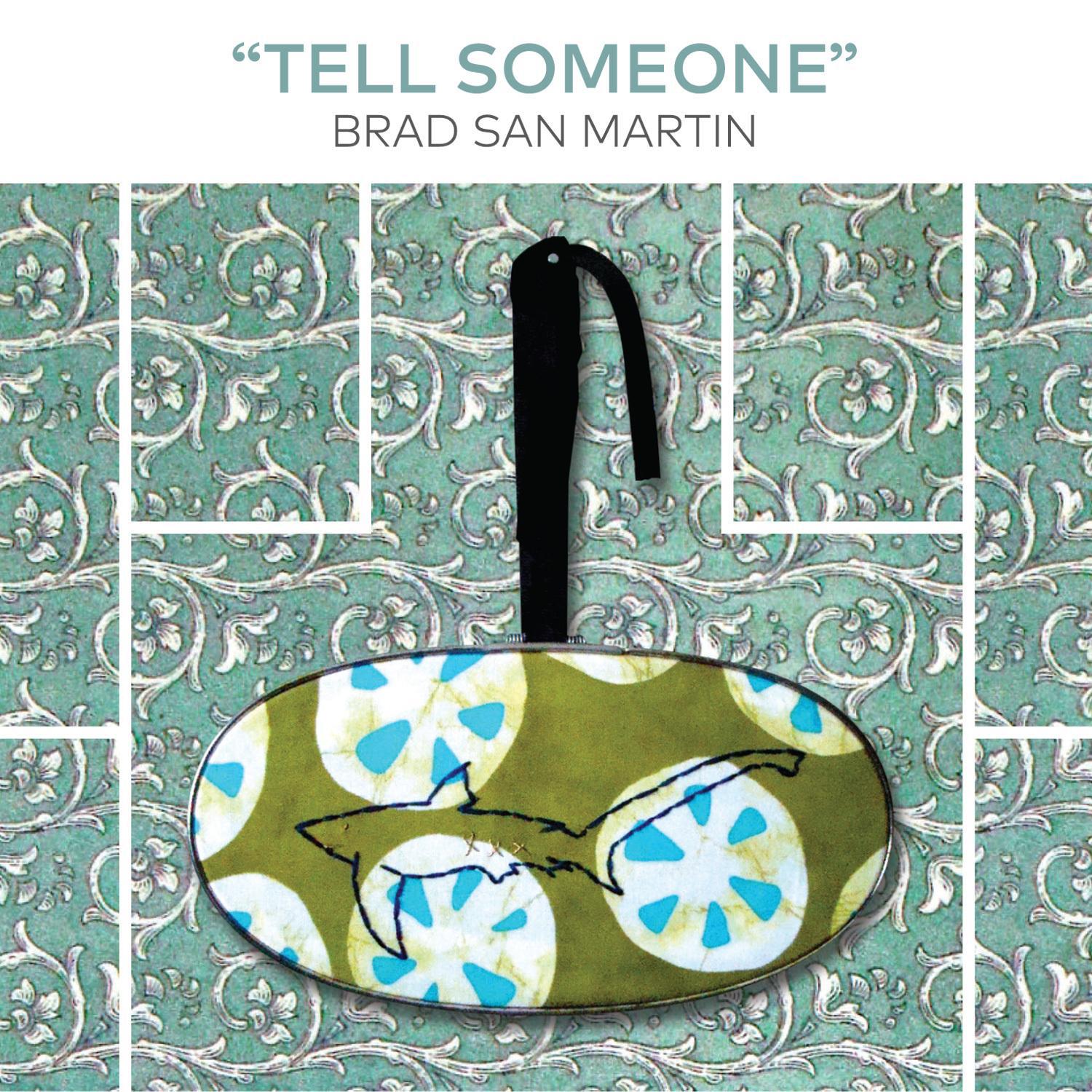 Tell Someone