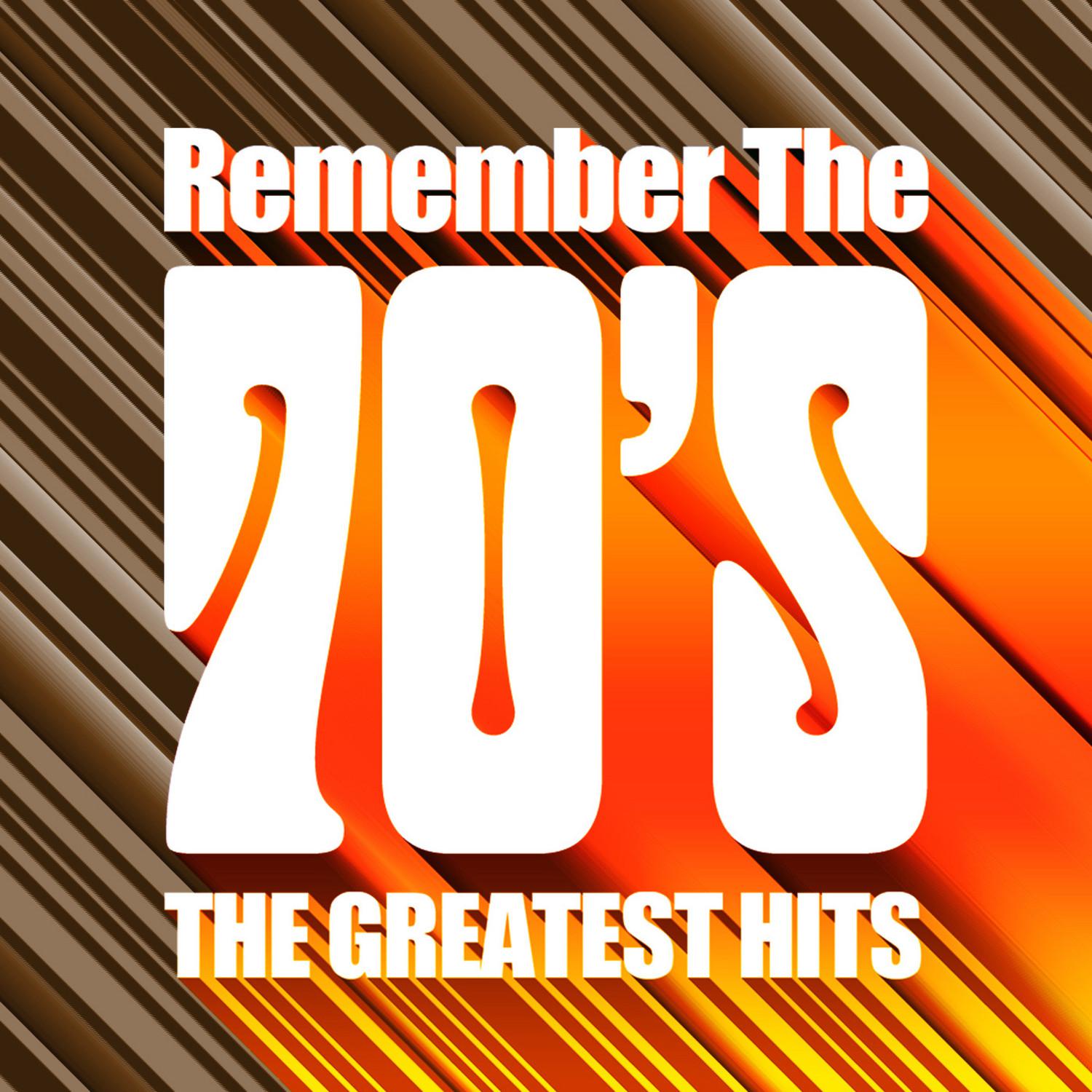 Remember the 70's - The Greatest Hits