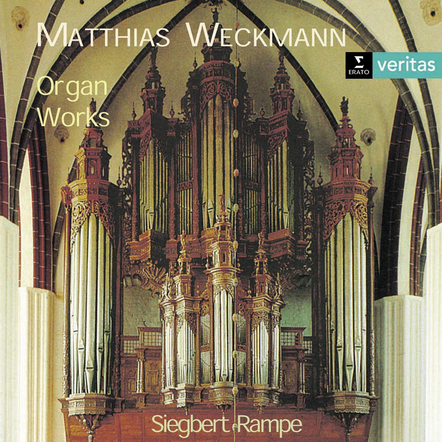 Weckmann: Organ Works